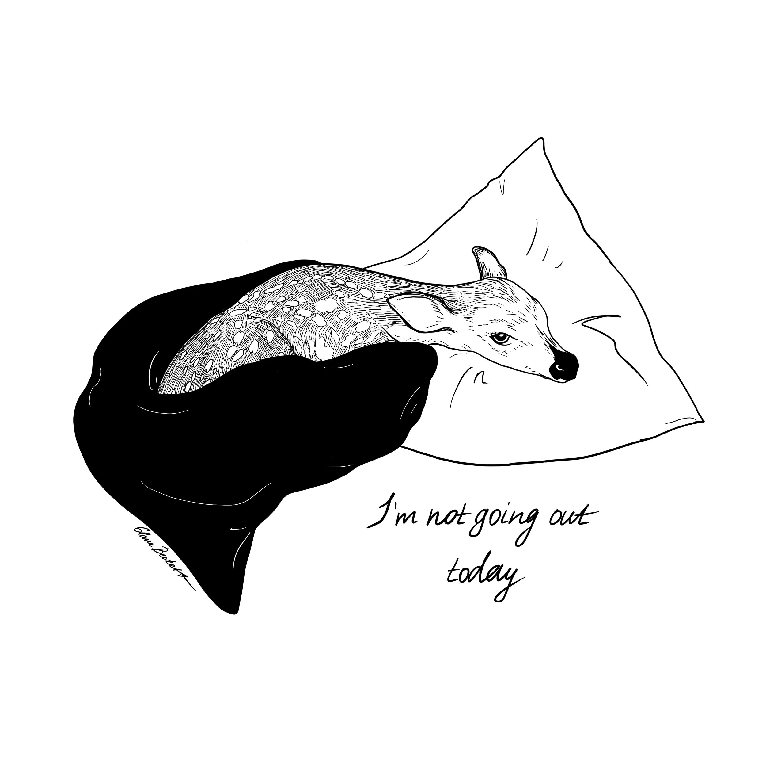 I'm not going out today - Introvert Deer / Art Poster
