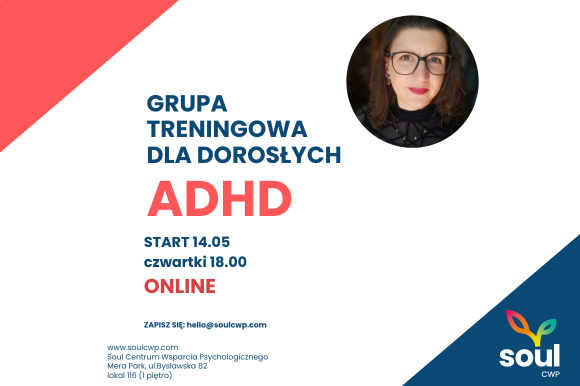 Grupa treningowa ADHD ONLINE dla dorosłych