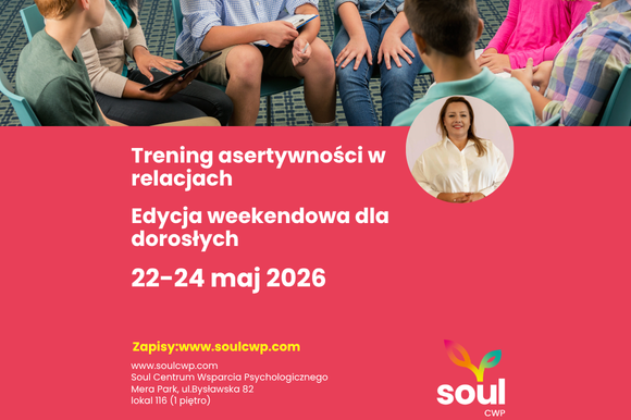 Trening asertywności w relacjach – edycja weekendowa dla dorosłych