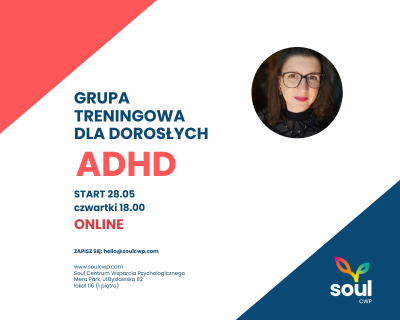 Grupa treningowa ADHD ONLINE dla dorosłych