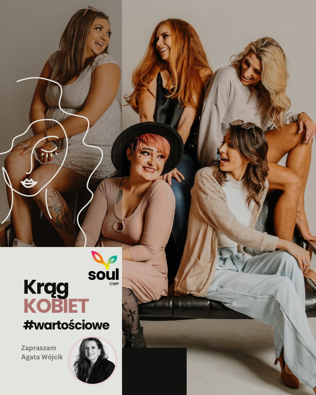 Plakat Krąg Kobiet #wartościowe, grupa uśmiechniętych kobiet, prowadzi Agata Wójcik, Soul CWP