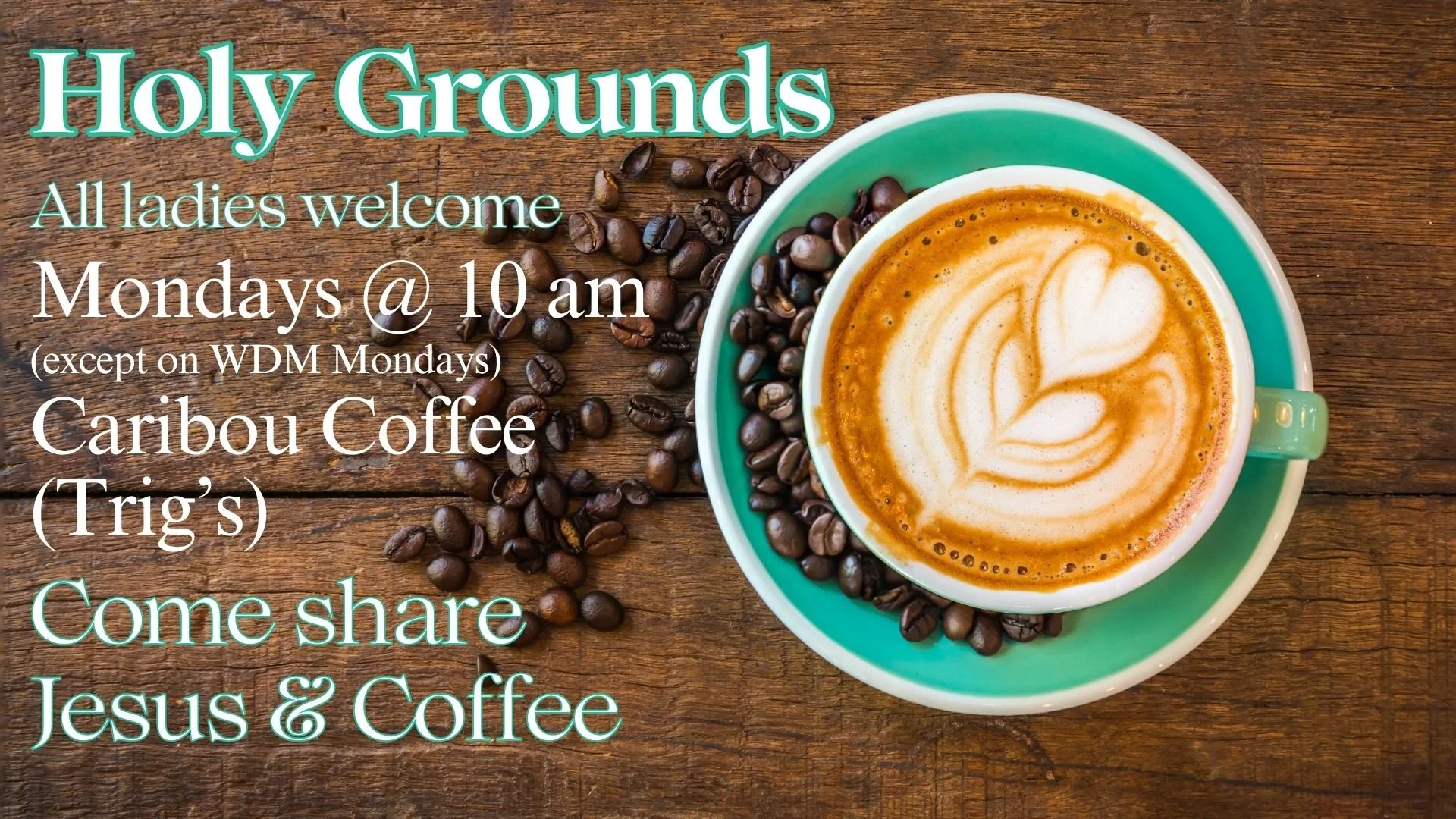 Holy Grounds - March.jpg
