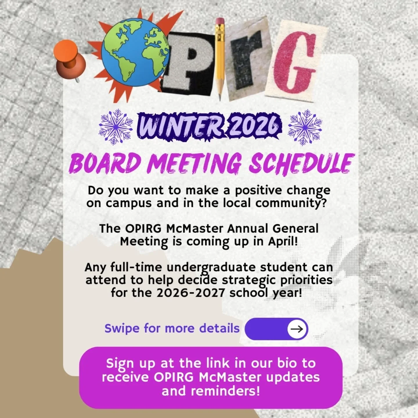 Do you want to make a positive change on campus? Swipe through to see the OPIRG McMaster Winter 2026 board meeting schedule!

Sign up at the link in our bio to receive updates and reminders 🫡

Stay warm out there! 🥶❄️☃️