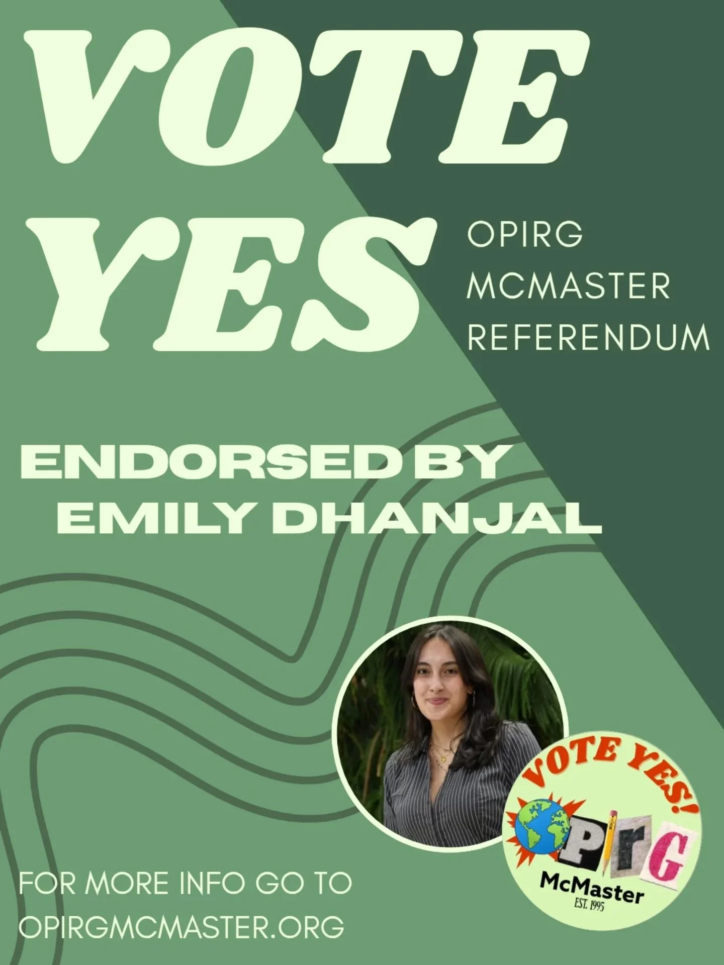 Emily Dhanjal (@elect_em4prez) supports VOTE YES ✅ in the upcoming OPIRG McMaster referendum.

Commit to vote at tinyurl.com/voteyesOPIRG2026 (link in bio).

Official voting starts tomorrow! January 27 to January 29 at 4:30pm!

OPIRG McMaster provide