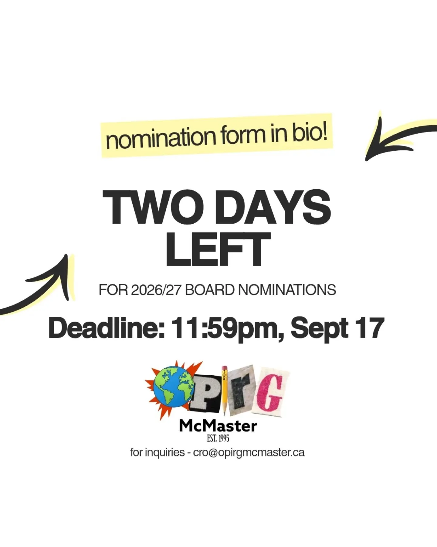 There are two days left to submit nominations for the 2026-2027 OPIRG McMaster Board of Directors.

See the link in our bio for the nomination form and submit completed forms to cro@opirgmcmaster.org.

Contact cro@opirgmcmaster.org if you have any qu