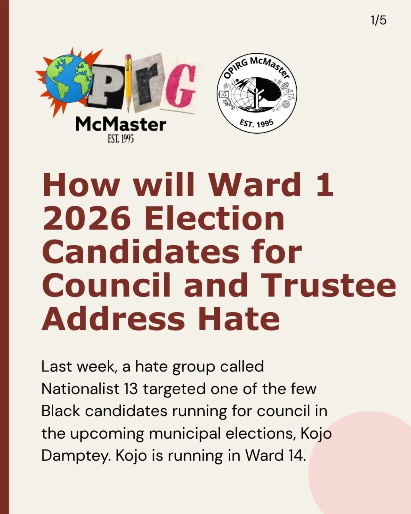 Last week, a hate group called Nationalist 13 targeted one of the few Black candidates running for council in the upcoming municipal elections, Kojo Damptey. Kojo is running in Ward 14.

In response, many other candidates issued statements of support