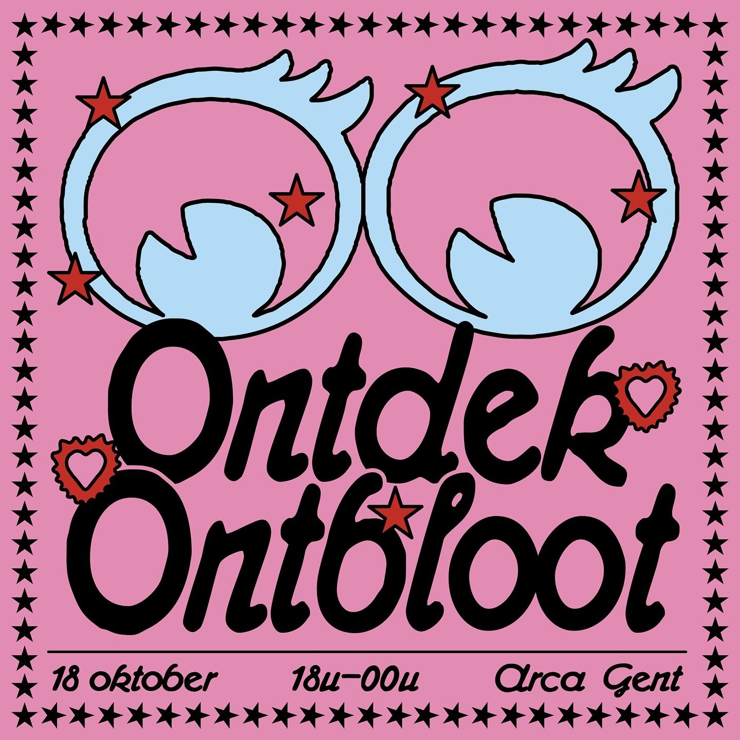 🌟 ONTDEK ONTBLOOT &bull; 18/10 🌟

THE WORD IS OUT 🗣️ 18/10 zal ik jullie met enthousiasme ontvangen op een evenement boordevol prikkelende activiteiten! + ik zal een geheime verrassing lanceren 👀

Ontbloot oprichten was een spannende sprong en he