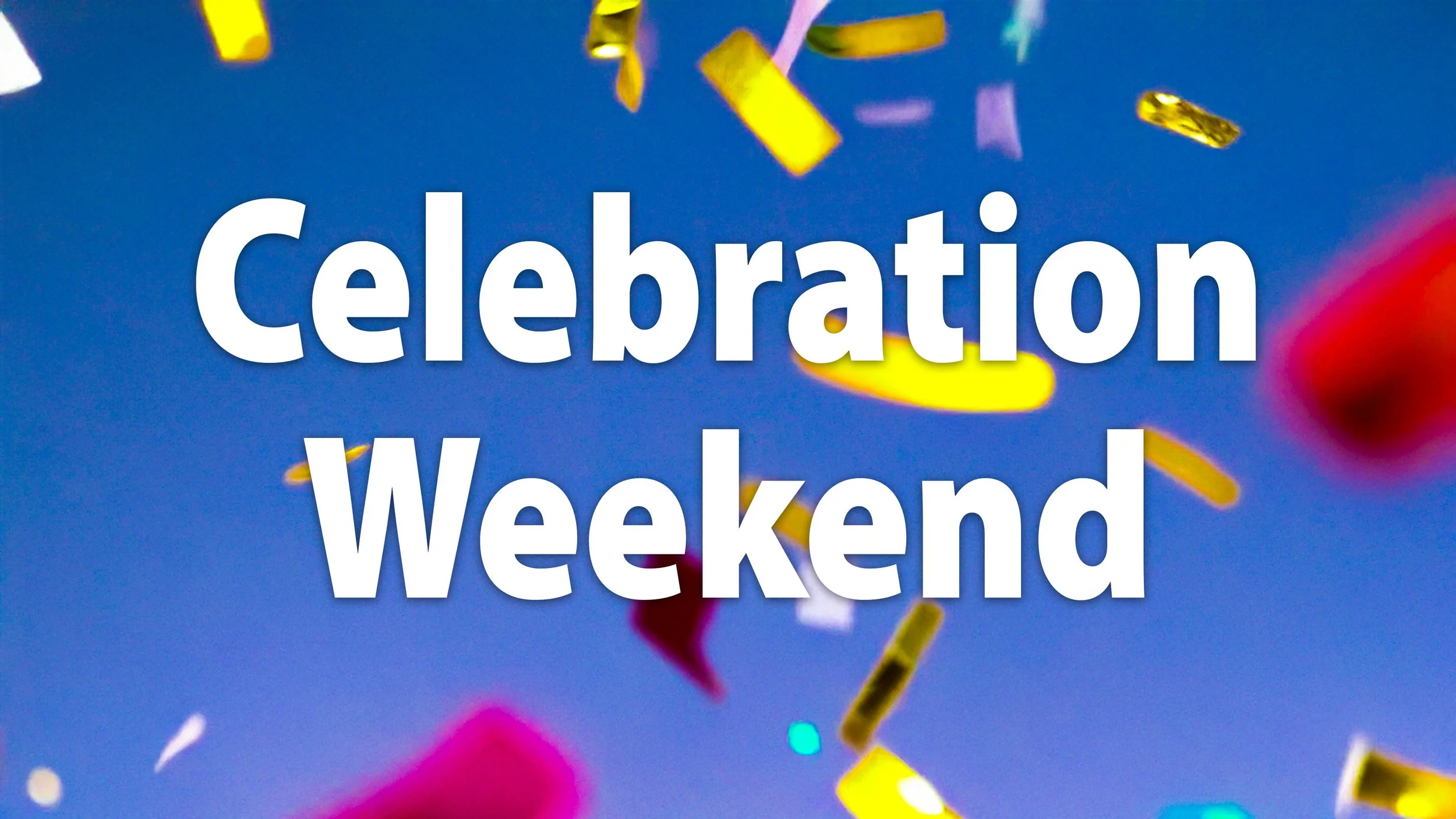CelebrationWeekend2025_v1.jpg