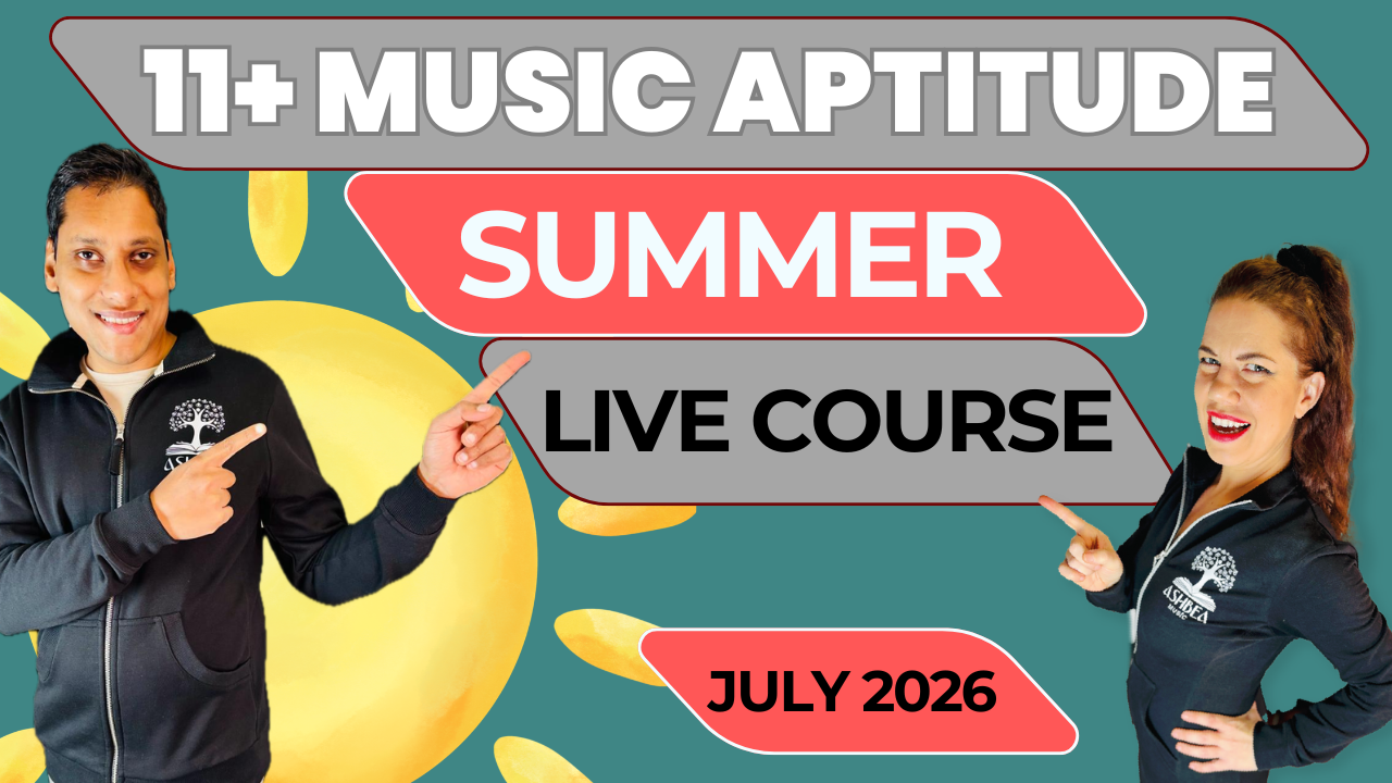 11+ Music Aptitude Test Summer course - July 2026