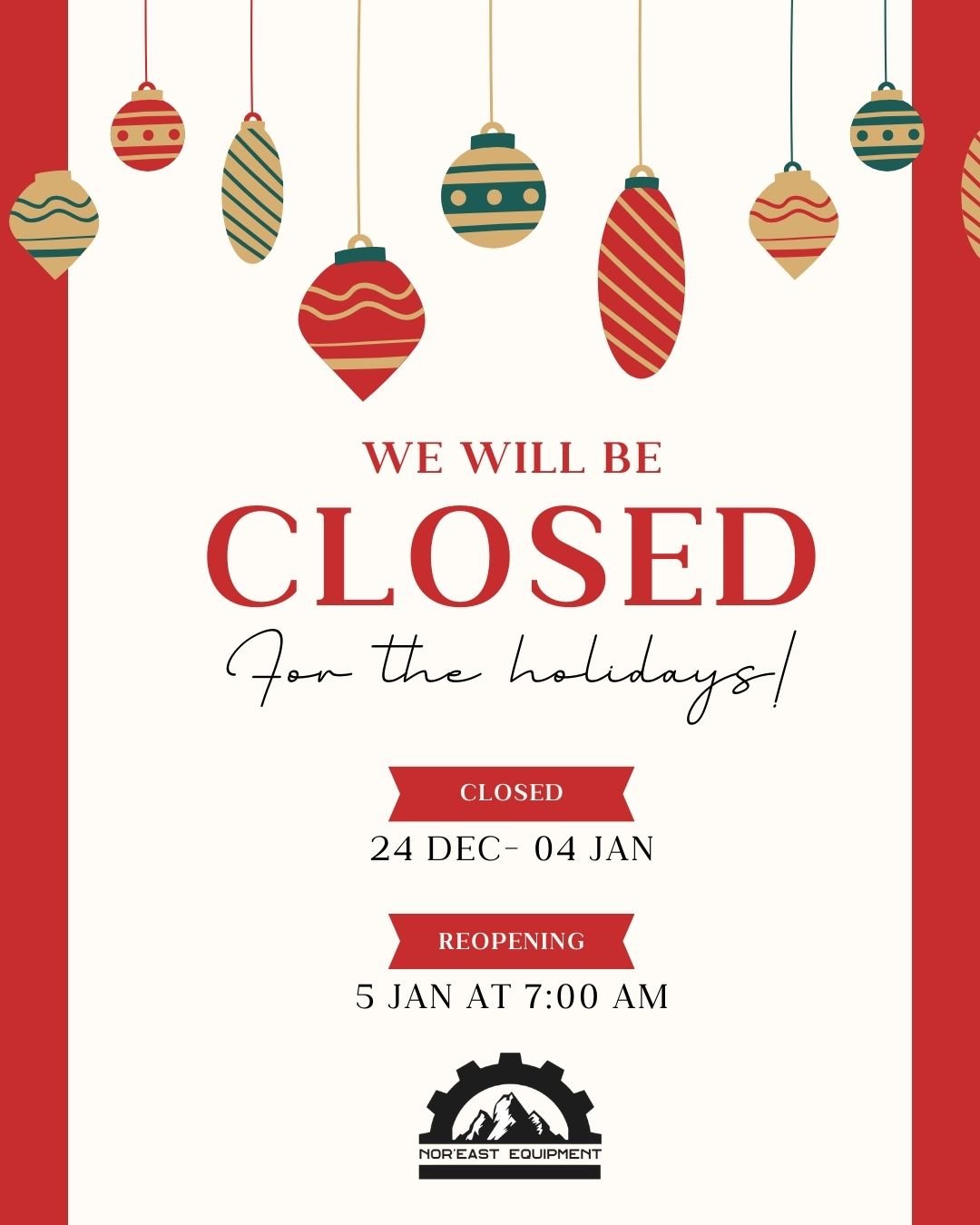 Holiday Closure Notice

Nor&rsquo;East Equipment will be closed from 12/24/25 through 1/5/26 and will reopen on Monday, 1/5/26.

For urgent needs during the holiday shutdown, our 24/7 Parts Hotline is always available: (855) PARTS48.

Wishing everyon