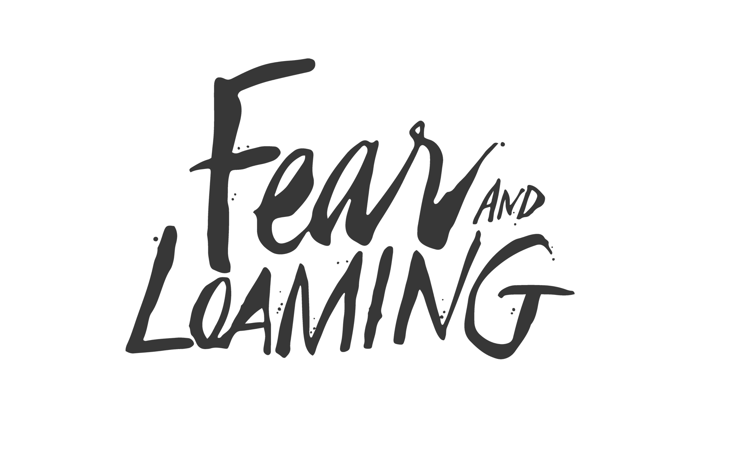 Text "Fear and Loaming" in stylized font on black background.