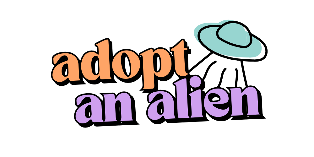 Text that says 'adopt an alien' with an illustration of an alien spaceship in the top right corner.
