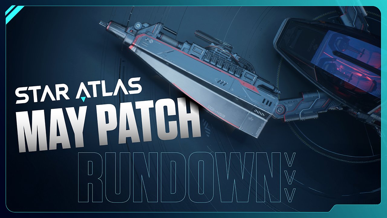 A futuristic spaceship in space with the text 'Star Atlas May Patch Rundown' on the side.