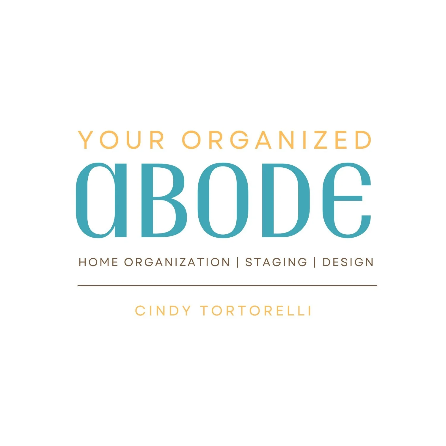 YOUR ORGANIZED  ABODE