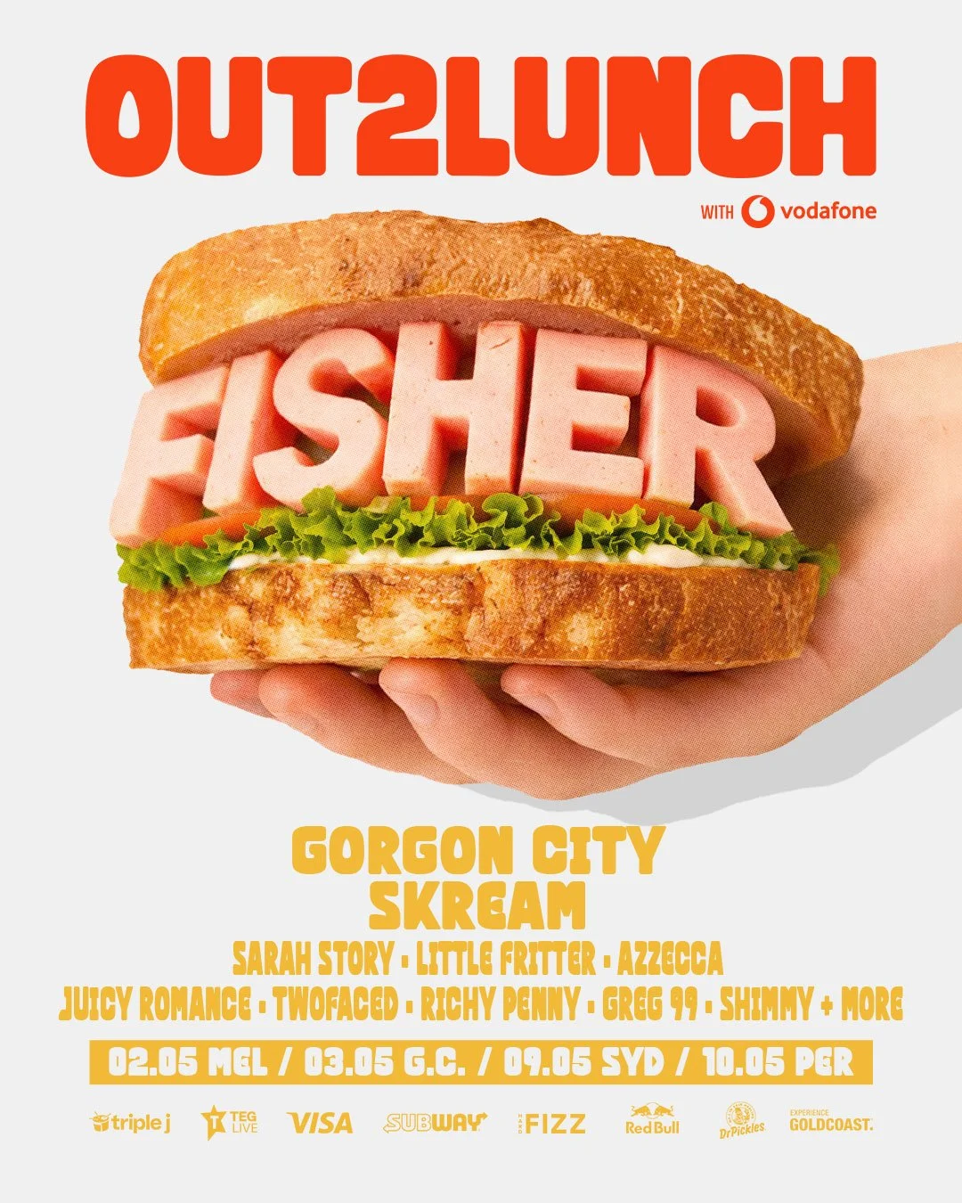 Out 2 Lunch Festival 2026 poster featuring a hand holding a sandwich with "FISHER" meat, plus Gorgon City and Skream, with dates for MEL, GC, SYD, PER.