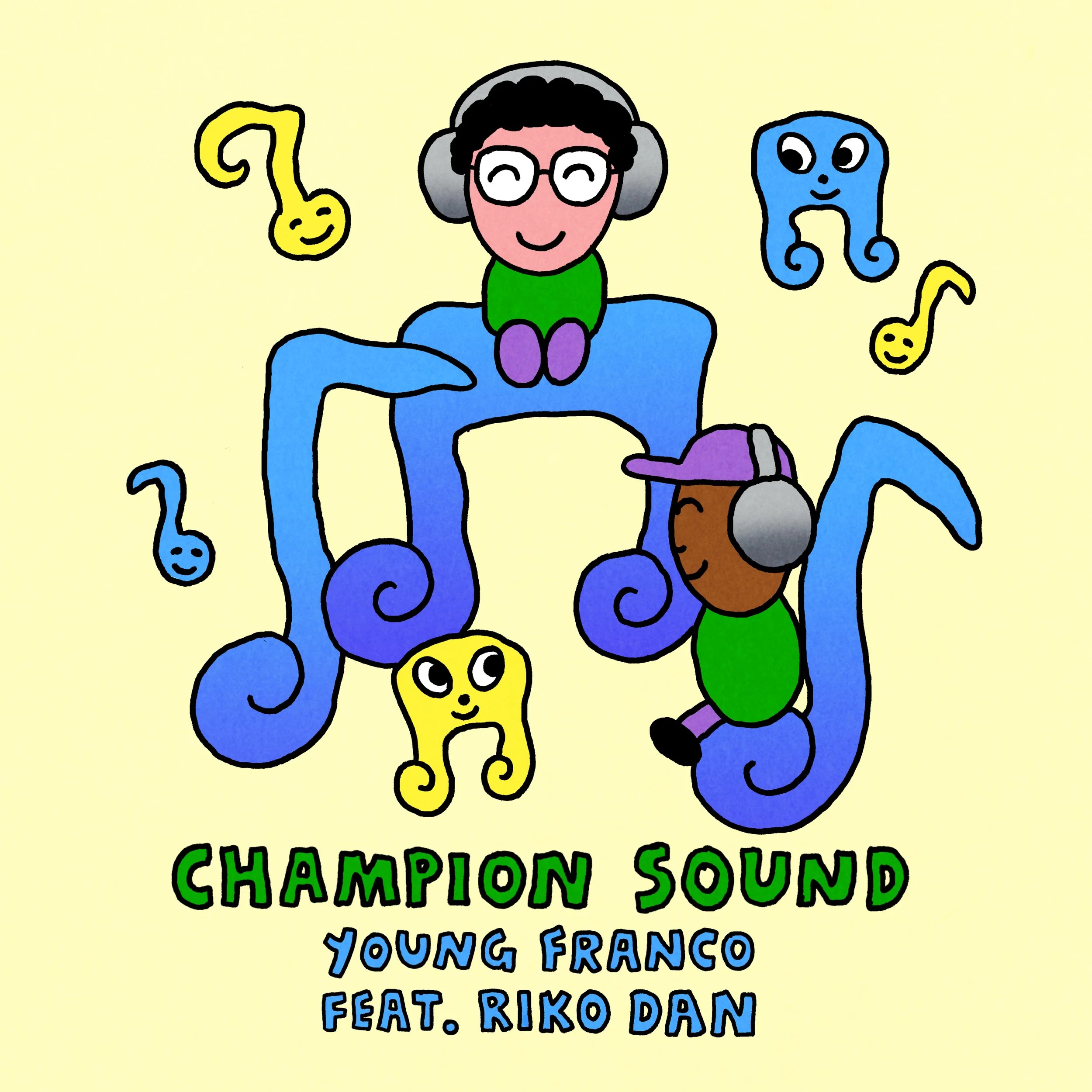 Album artwork for "Champion Sound" by Young Franco feat. Riko Dan, featuring colorful, smiling cartoon characters and music notes on yellow.