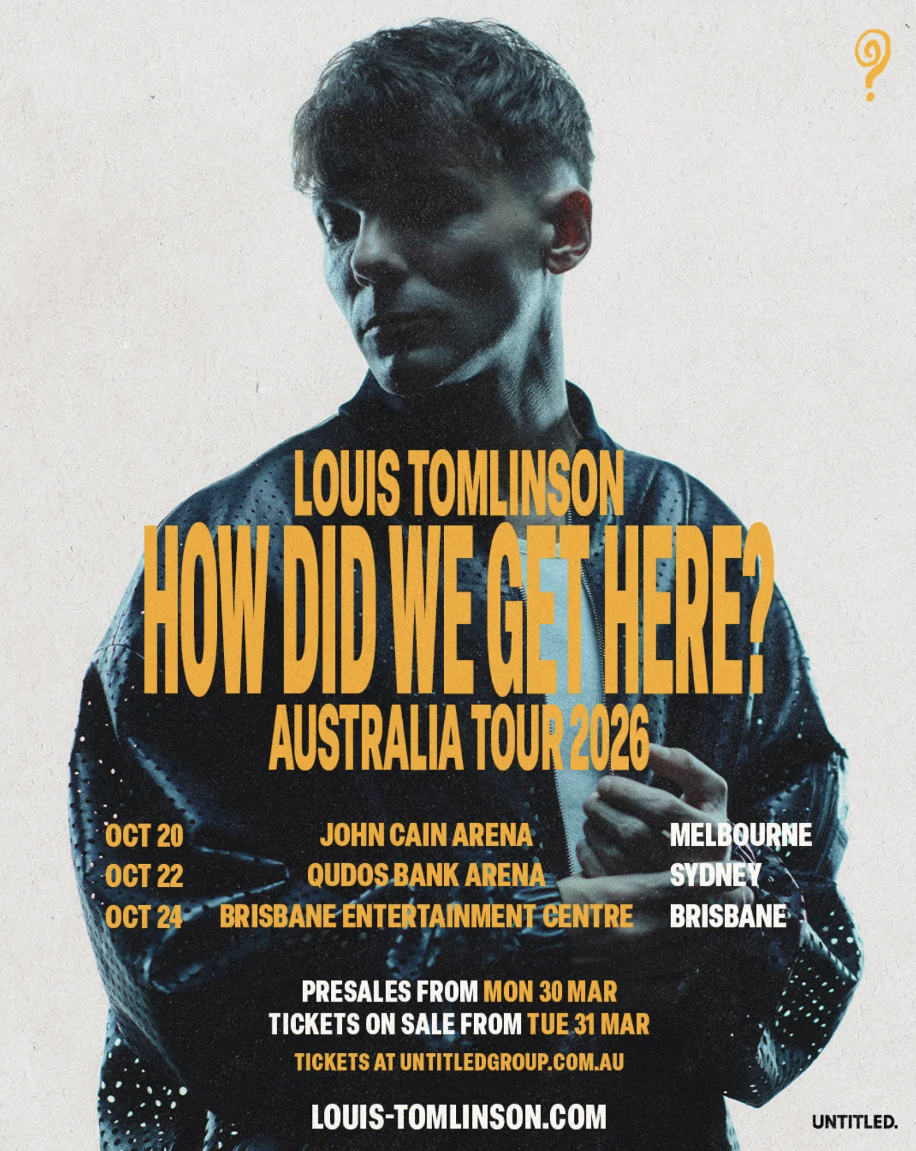 Louis Tomlinson How Did We Get Here? Australia Tour 2026 poster. Dates at John Cain Arena Melbourne, Qudos Bank Arena Sydney, and BEC Brisbane.