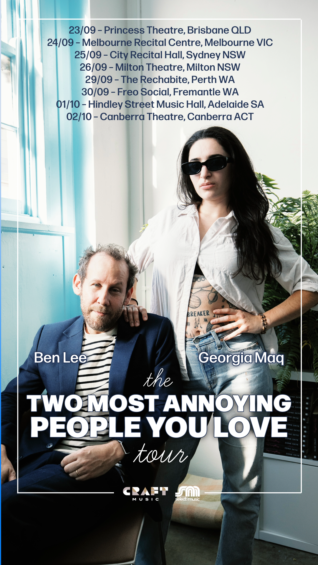 Tour poster for Ben Lee and Georgia Maq's "the TWO MOST ANNOYING PEOPLE YOU LOVE tour," featuring Australian concert dates from Sept 23 to Oct 2.