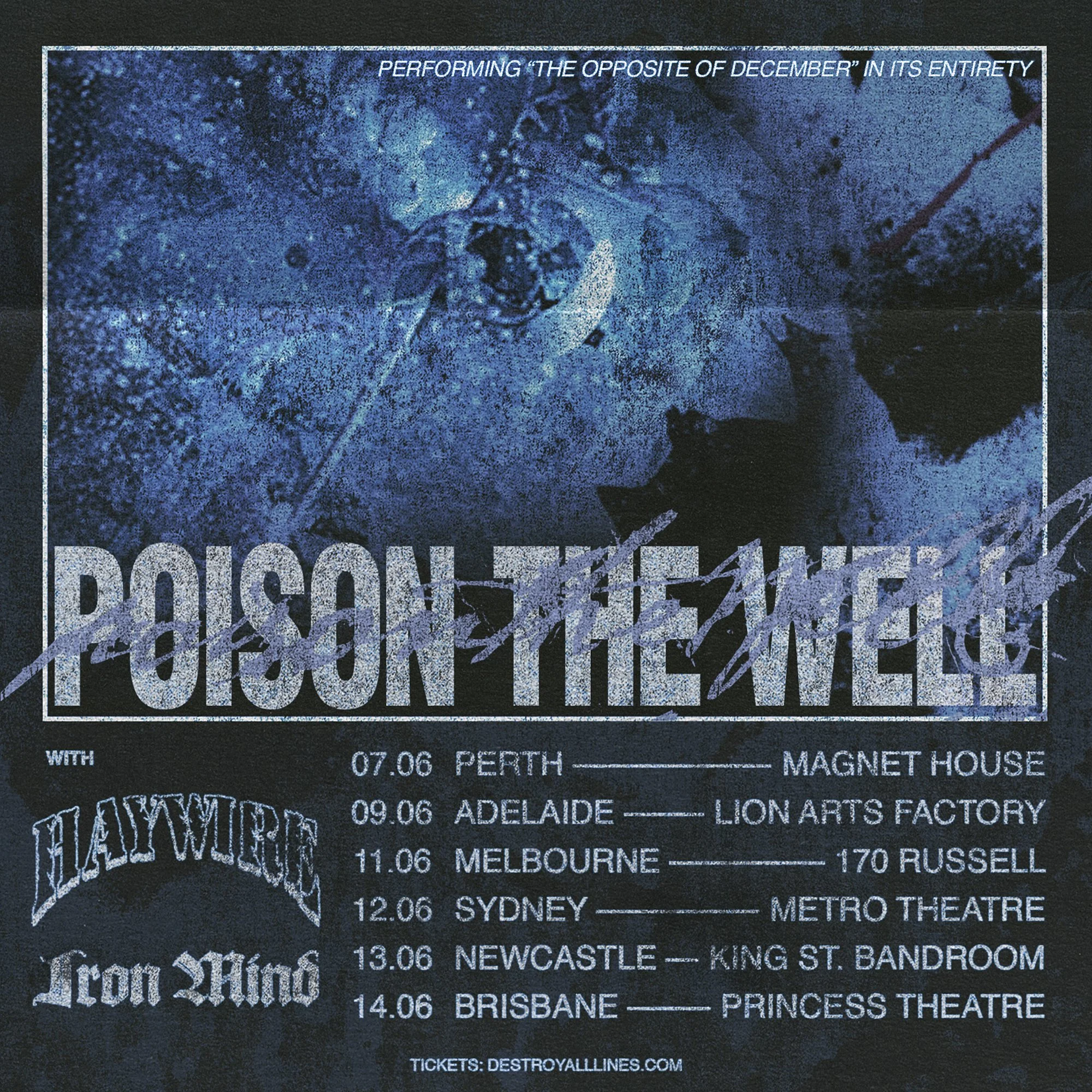 Poison The Well 2026 Australian Tour poster. Features dates for Perth, Adelaide, Melbourne, and Sydney. Blue abstract art with Haywire and Iron Mind.