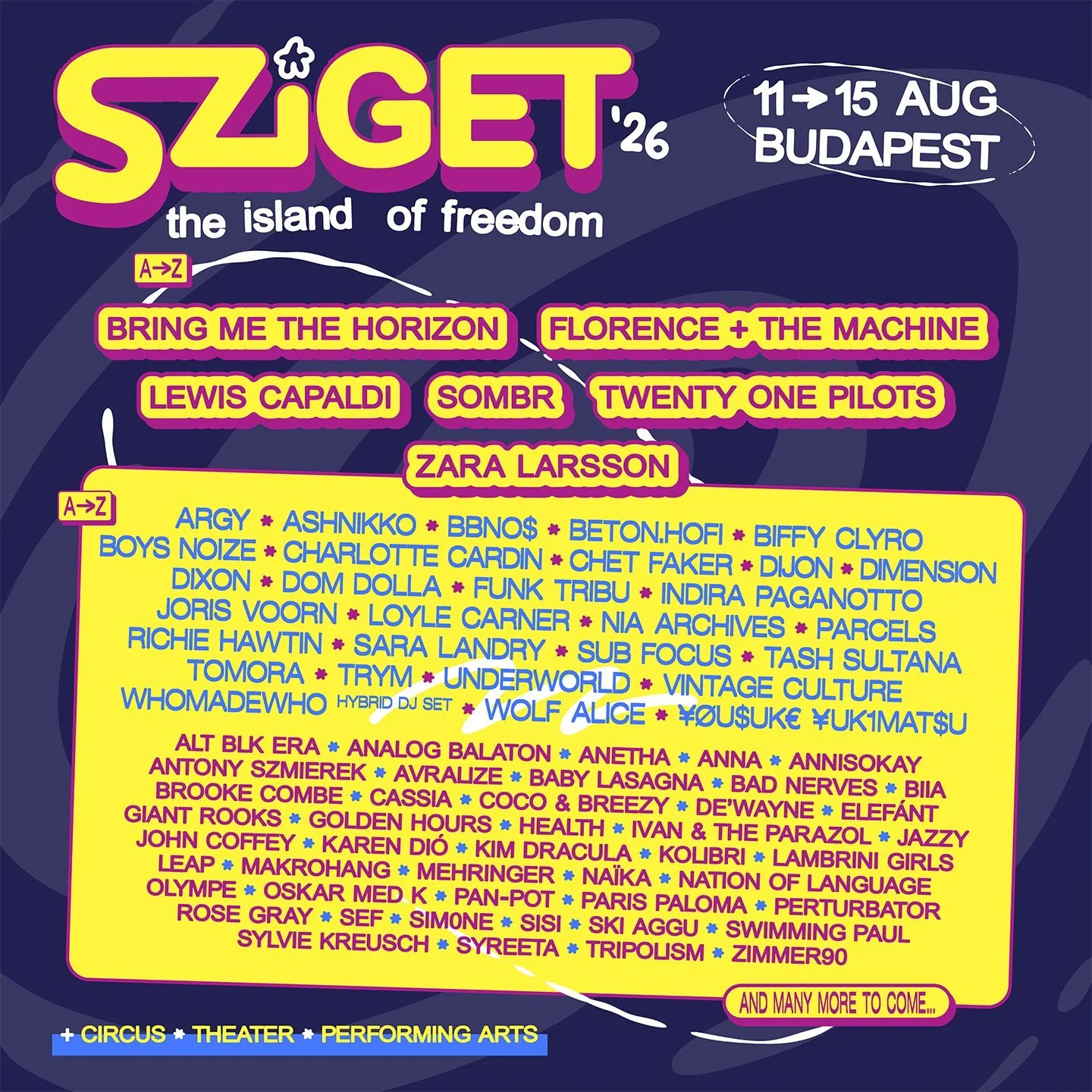 Sziget Festival 2026 poster for "The Island of Freedom" in Budapest, featuring Bring Me The Horizon, Florence + The Machine, and Twenty One Pilots.