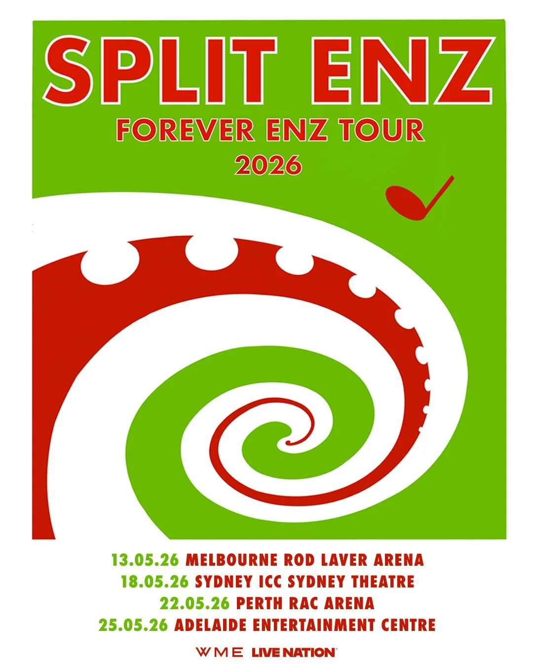 Split Enz Forever Enz Tour 2026 Australian poster: Red and green design with a spiral tentacle graphic. Melbourne, Sydney, Perth, Adelaide dates listed.