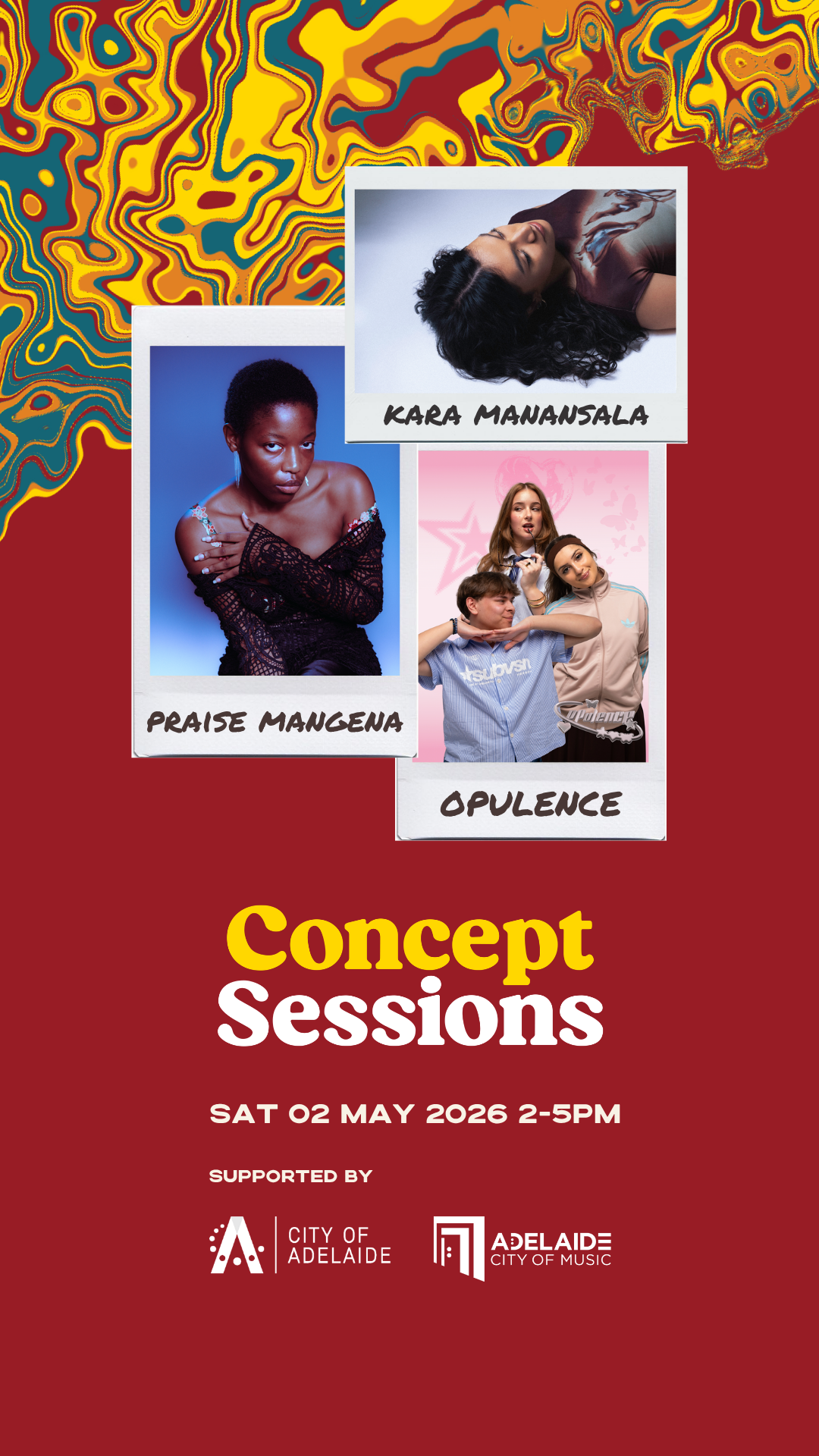 Promo poster for Concept Sessions in Adelaide on May 2, 2026, featuring artists Kara Manansala, Praise Mangena, and Opulence over a red background.
