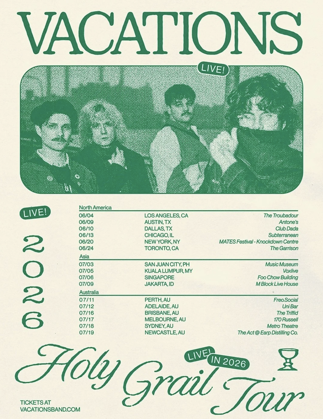 Vacations Holy Grail Tour 2026 poster. Green and white vintage design with tour dates for North America, Asia, and Australia, including Sydney and LA.