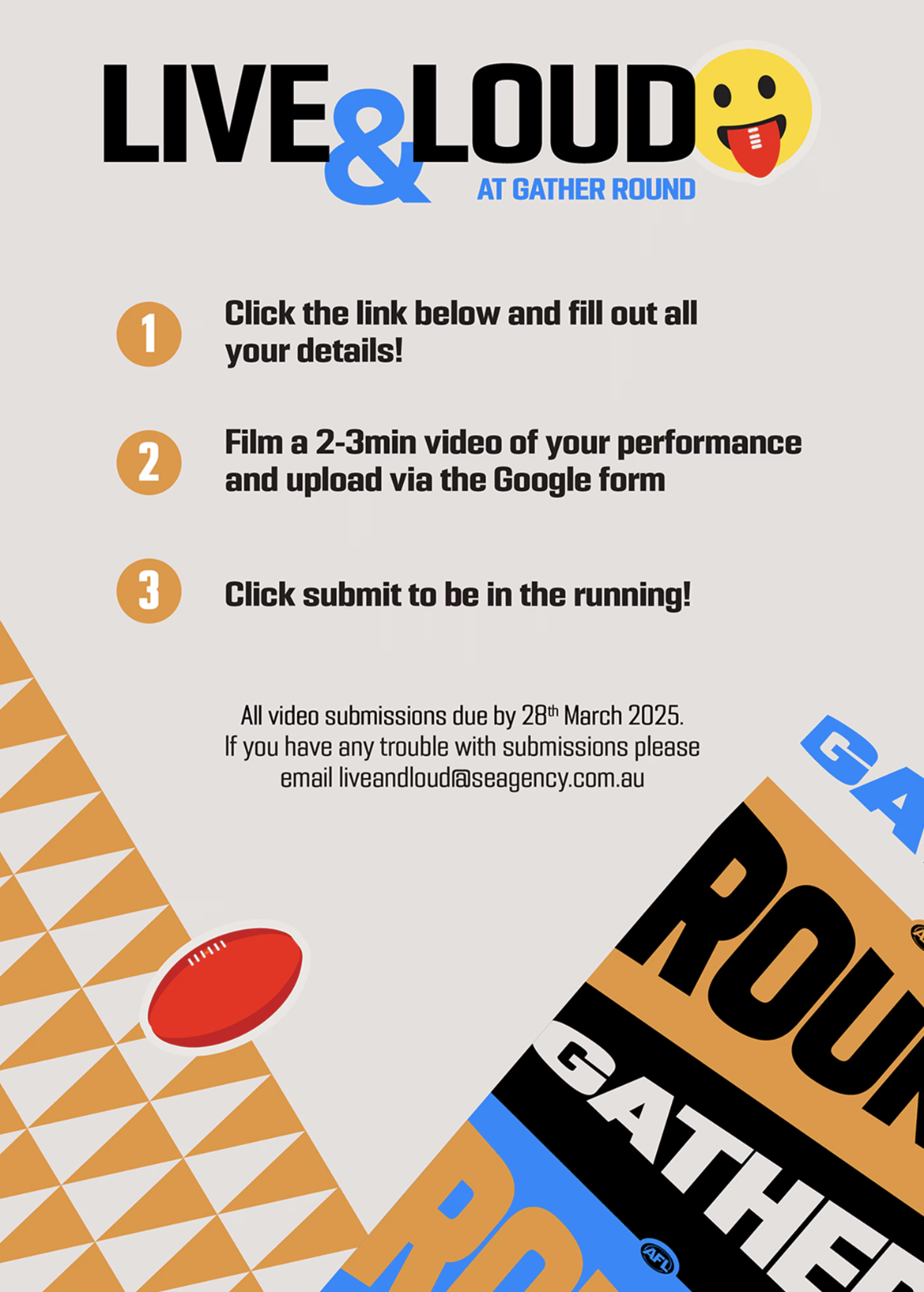 Live & Loud at Gather Round competition poster with 3 steps to enter: fill out details, upload a performance video, and submit by 28th March 2025. (149 characters)