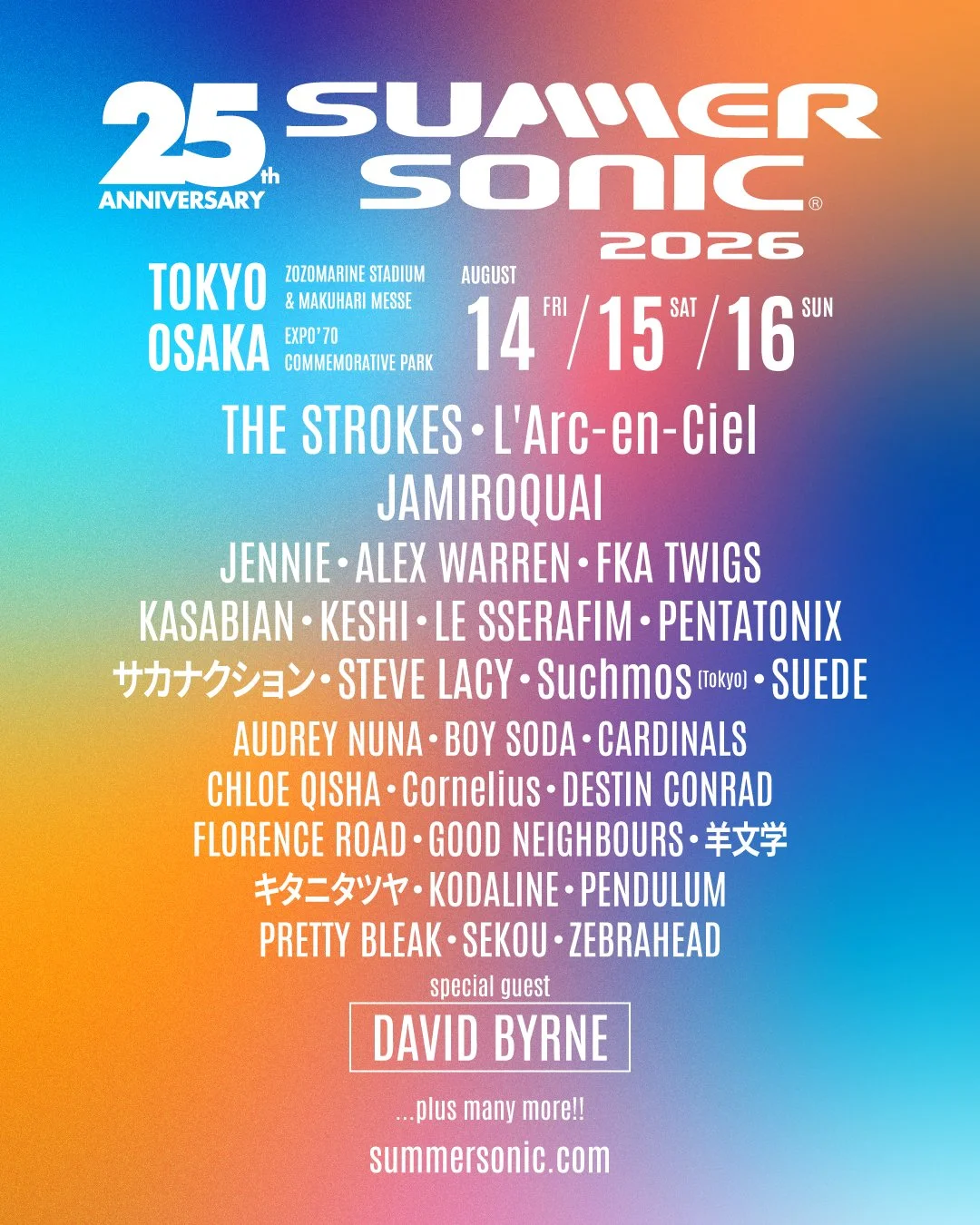 Official poster for Summer Sonic 2026 25th Anniversary in Tokyo and Osaka, featuring headliners The Strokes, L’Arc-en-Ciel, and guest David Byrne.