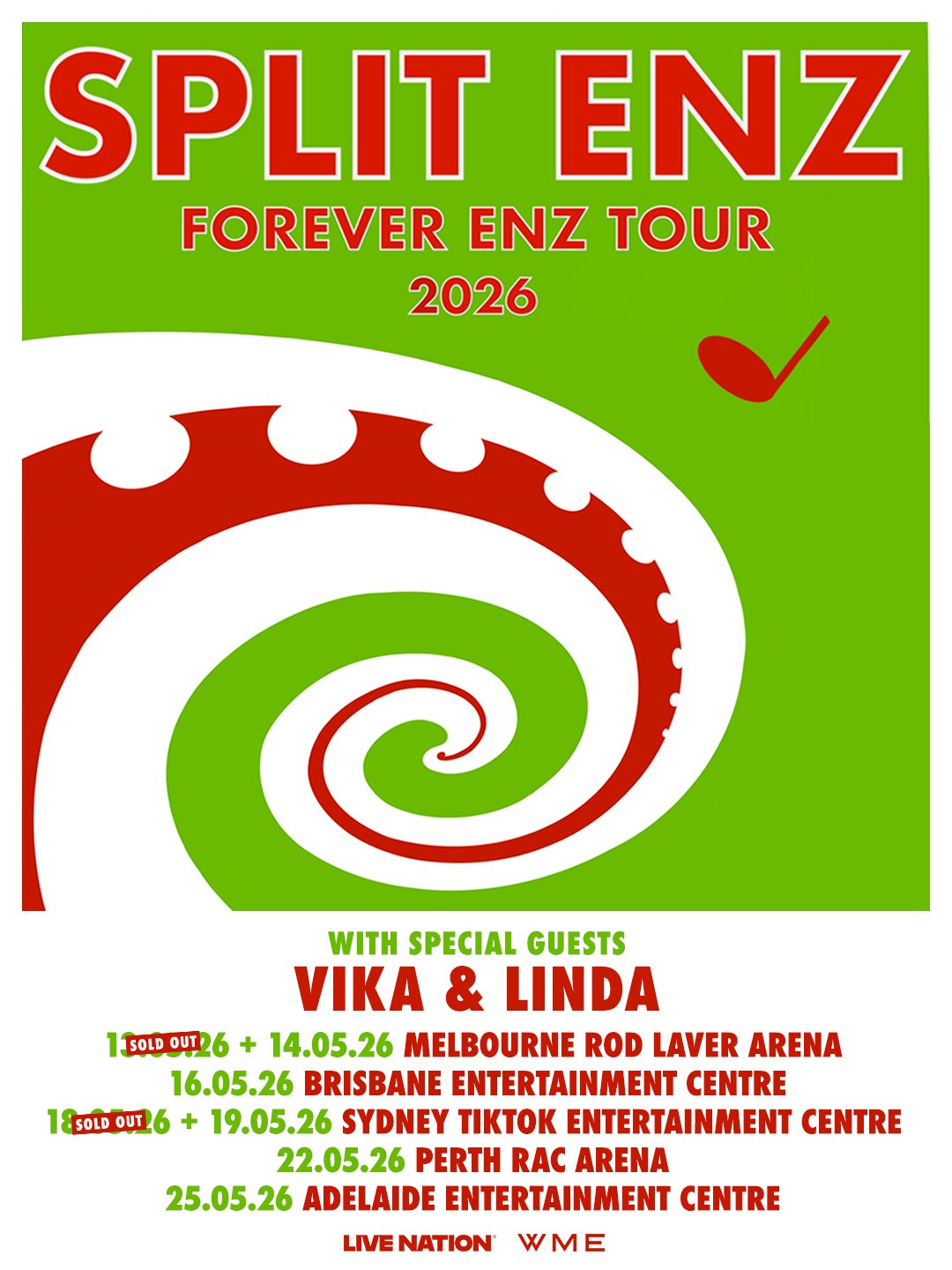 Split Enz Forever Enz Tour 2026 poster with special guests Vika & Linda. Features a green and red spiral design with Australian tour dates and venues.