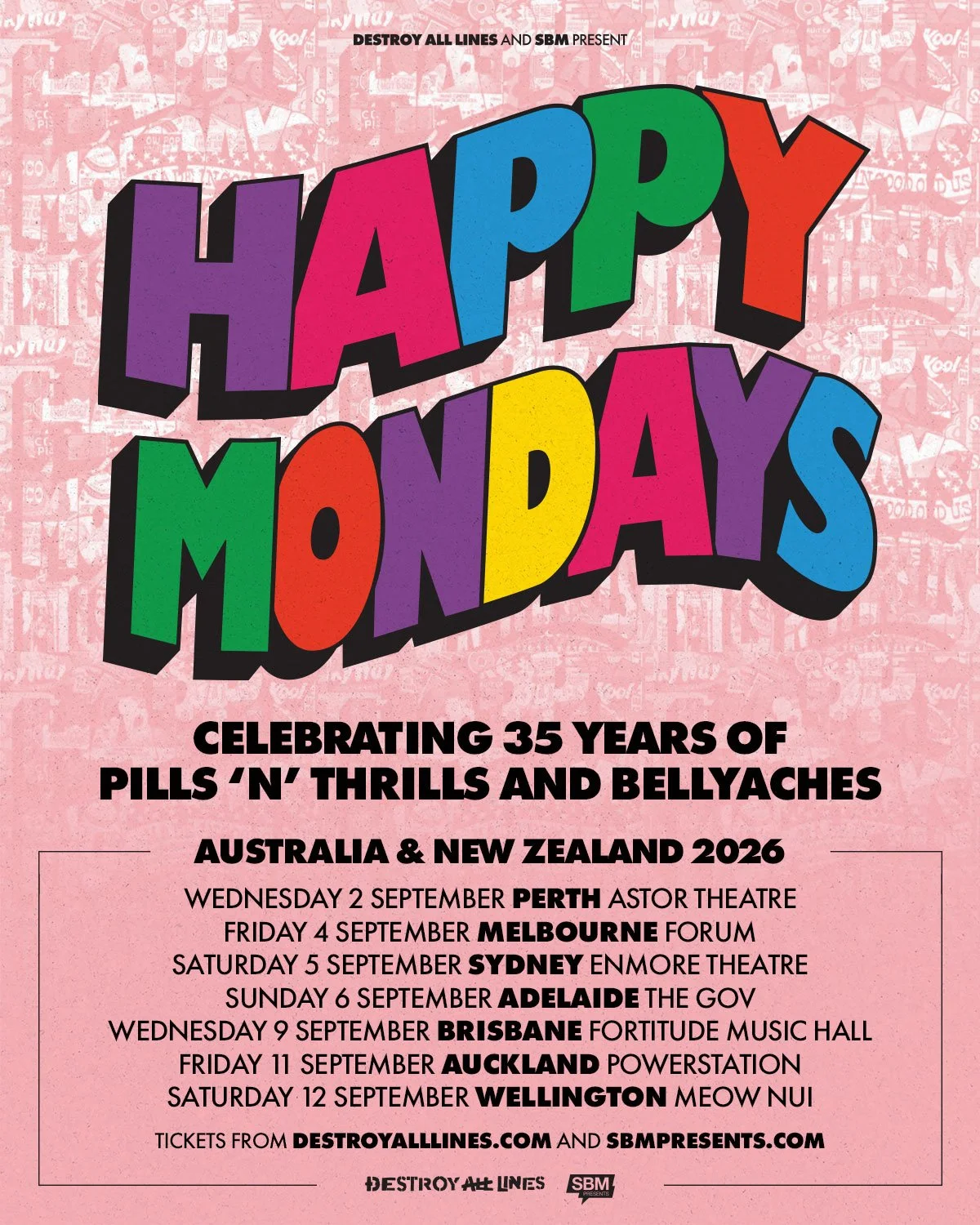 Tour poster for Happy Mondays' 2026 Australia and New Zealand tour, celebrating 35 years of Pills 'n' Thrills and Bellyaches on a pink background.
