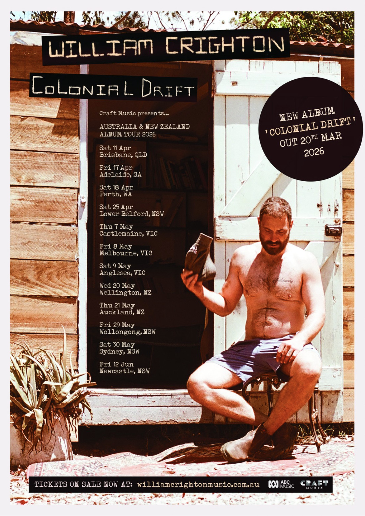 William Crighton Colonial Drift 2026 tour poster featuring album tour dates for Australia and New Zealand, including Sydney, Melbourne, and Auckland.