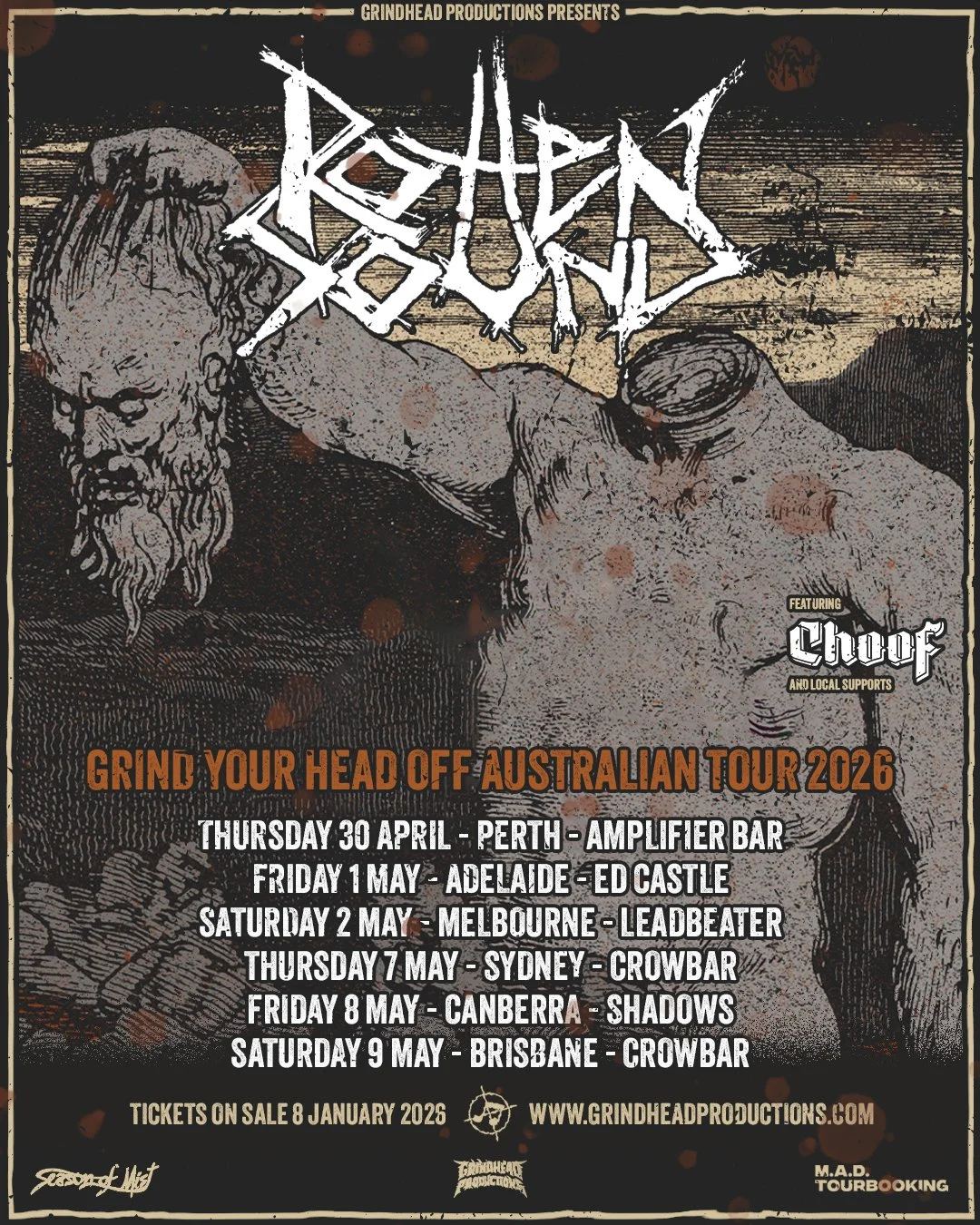 Rotten Sound "Grind Your Head Off" Australian Tour 2026 poster. Features Choof and local supports. Dates for Perth, Adelaide, Melbourne, Sydney & more.