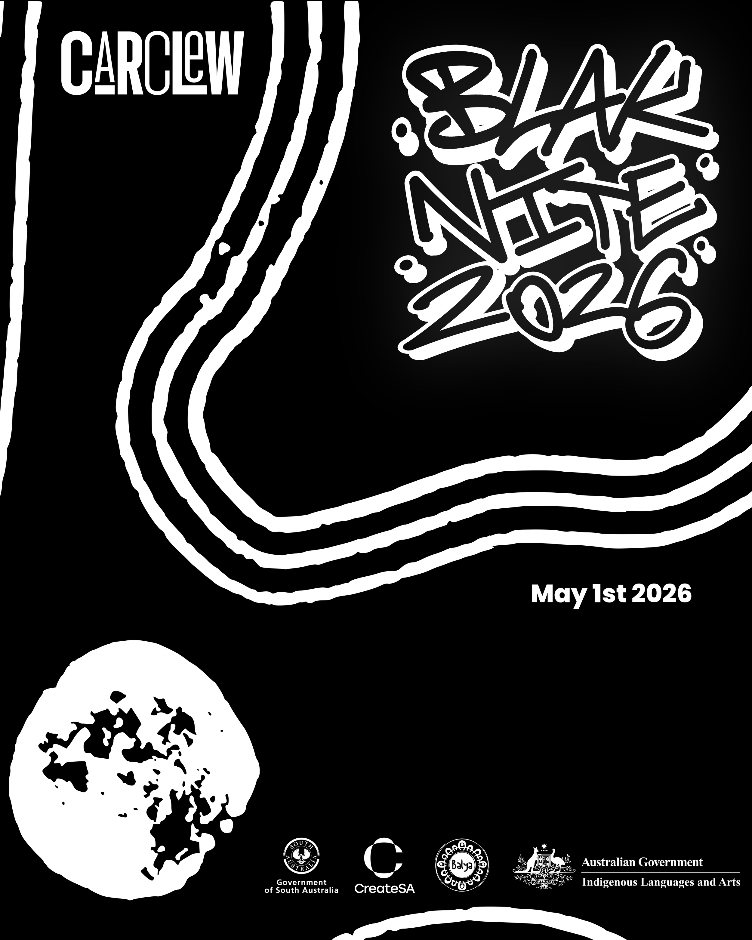 Blak Nite 2026 poster for Carclew’s celebration of First Nations music and culture on May 1st. Minimalist black and white design with organic lines.