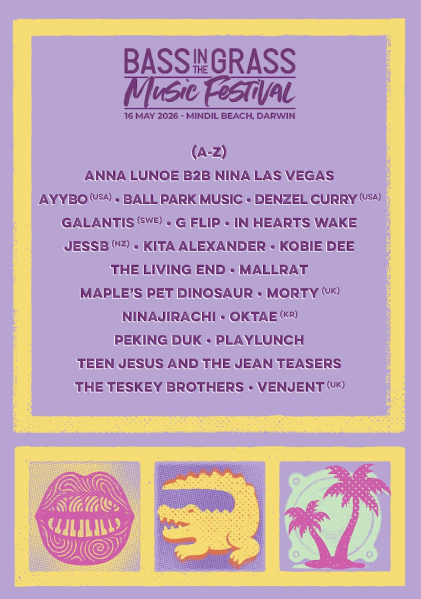 BASSINTHEGRASS 2026 poster for Mindil Beach, Darwin. Lineup includes Galantis, G Flip, and Peking Duk on a purple and yellow graphic with a crocodile.