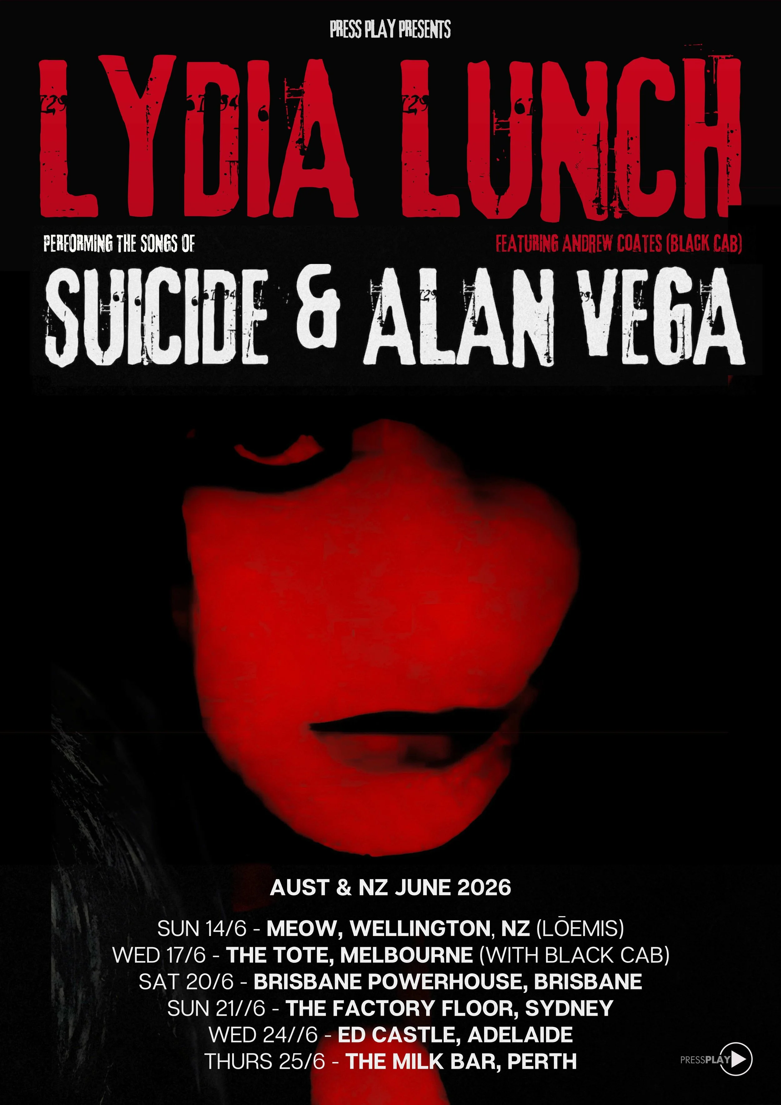 Lydia Lunch 2026 Australia & NZ tour poster. Performing songs of Suicide & Alan Vega with Andrew Coates. Includes June dates for Melbourne, Sydney, Perth.