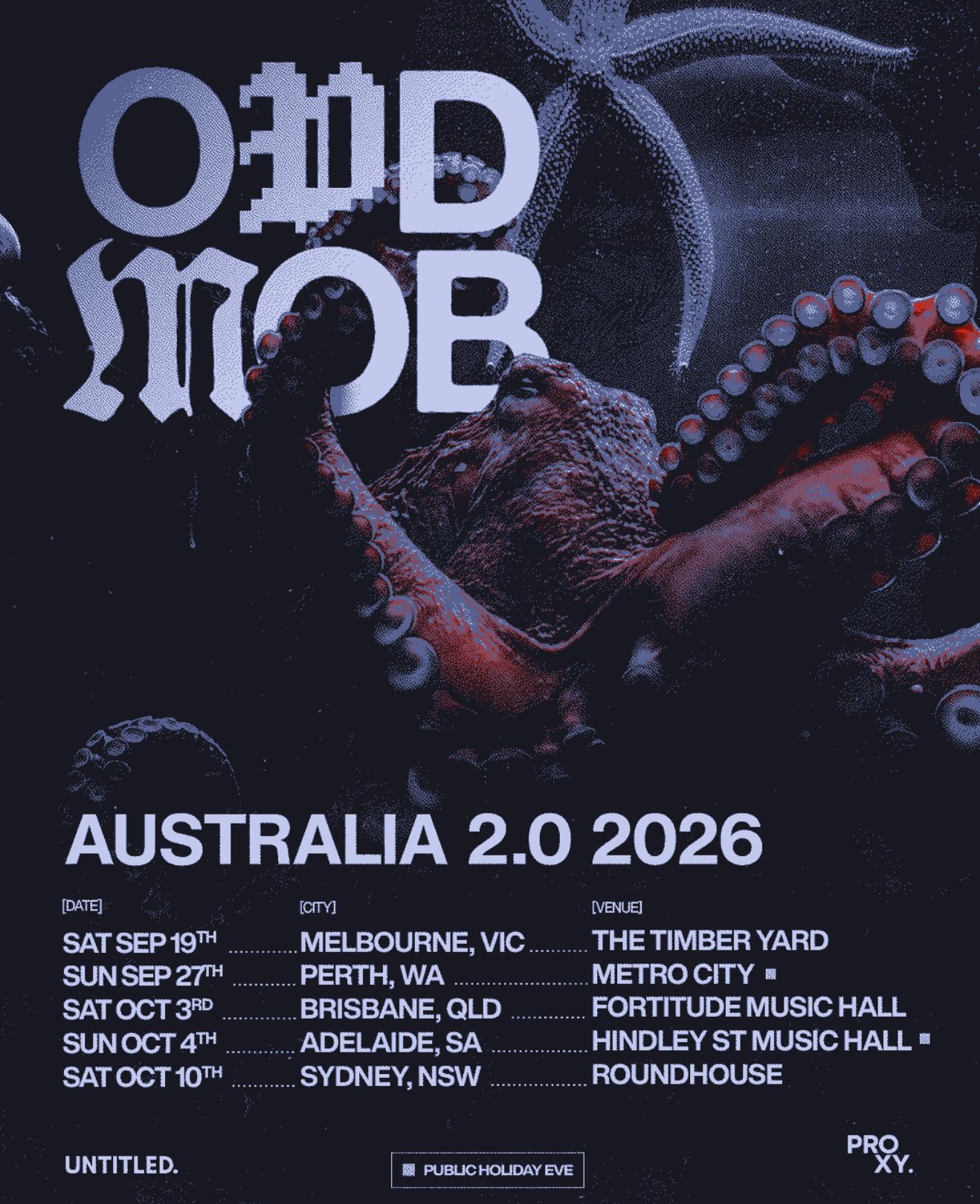 Odd Mob Australia 2.0 2026 tour poster featuring an octopus. Tour dates for Melbourne, Perth, Brisbane, Adelaide, and Sydney music venues. #OddMob