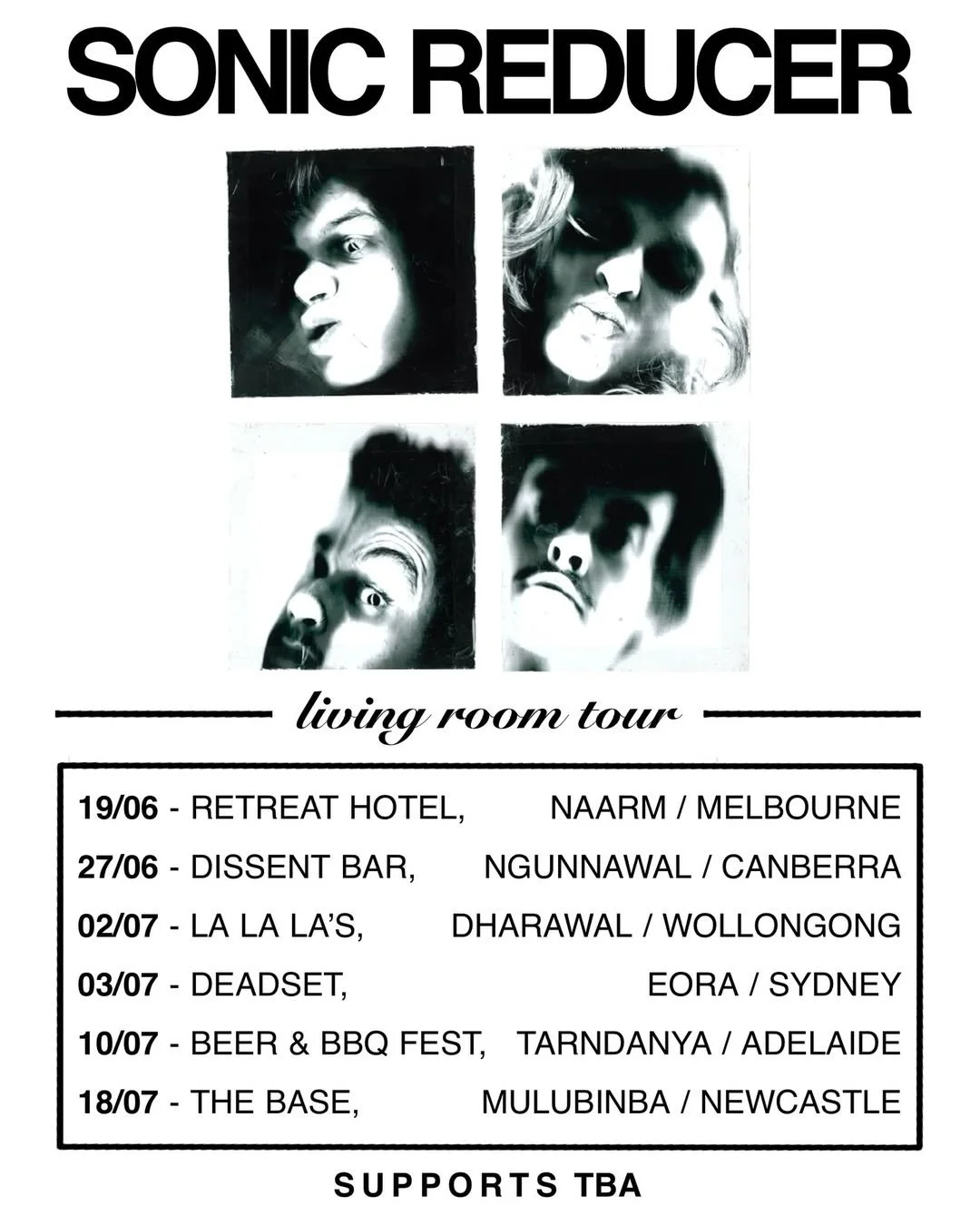 Sonic Reducer 'living room tour' poster featuring four high-contrast black-and-white face portraits above a list of Australian tour dates.