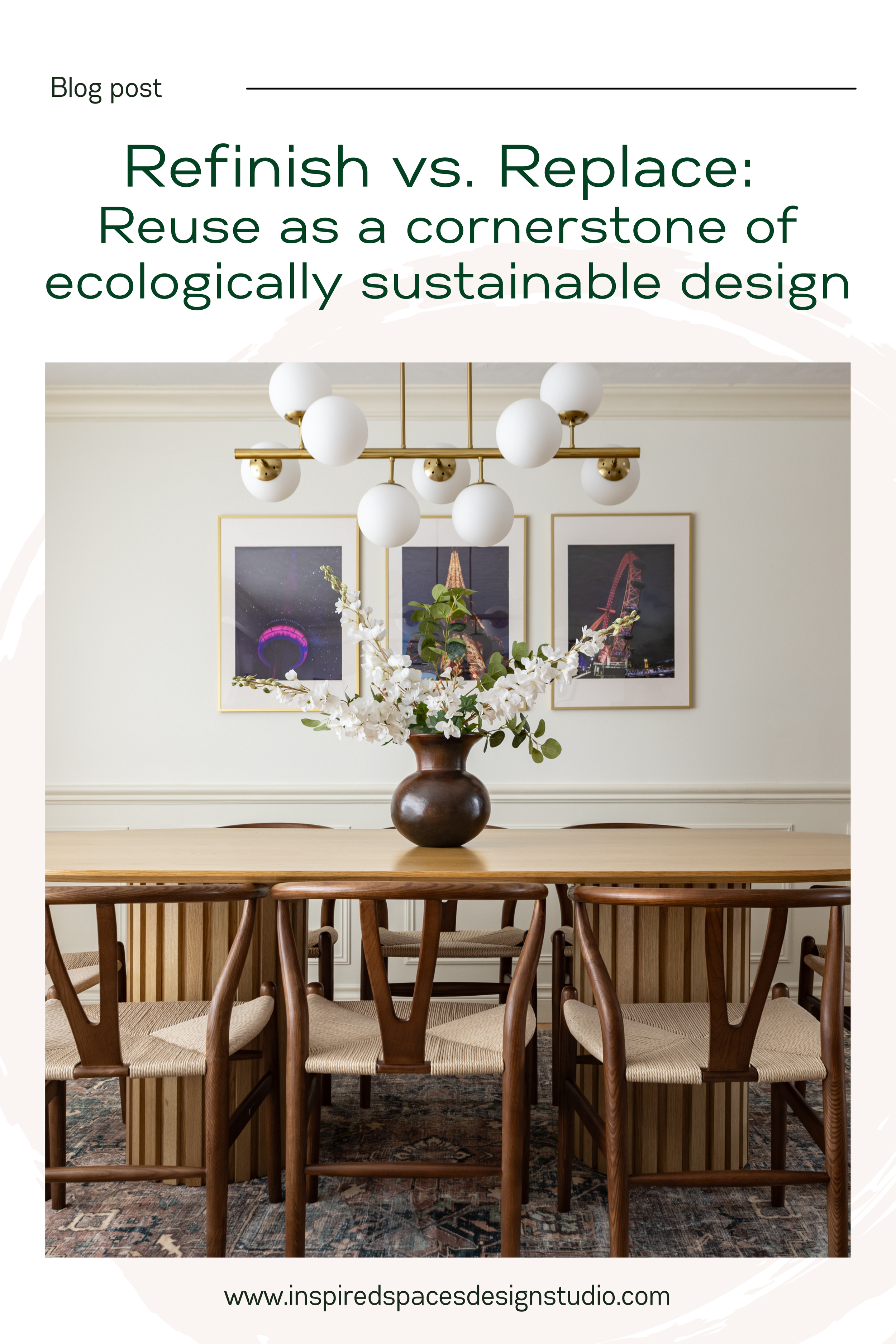Refinish vs. Replace: Reuse as a cornerstone of ecologically sustainable design
