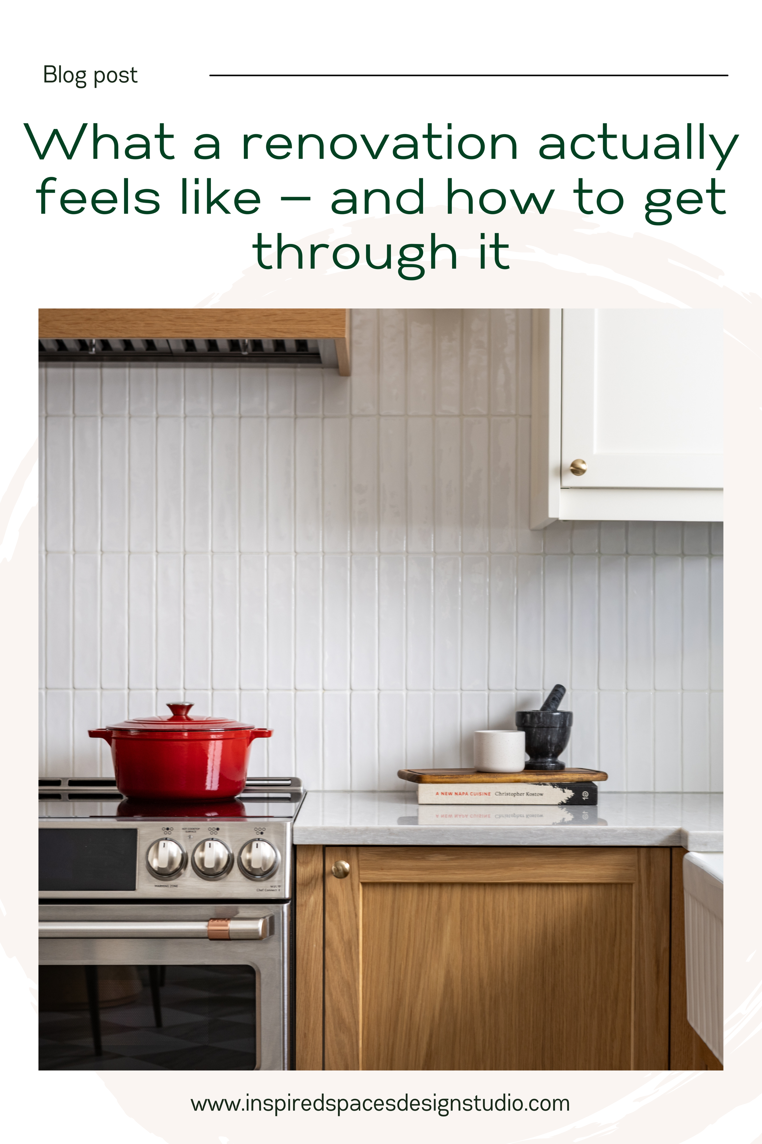 What a renovation actually feels like — and how to get through it