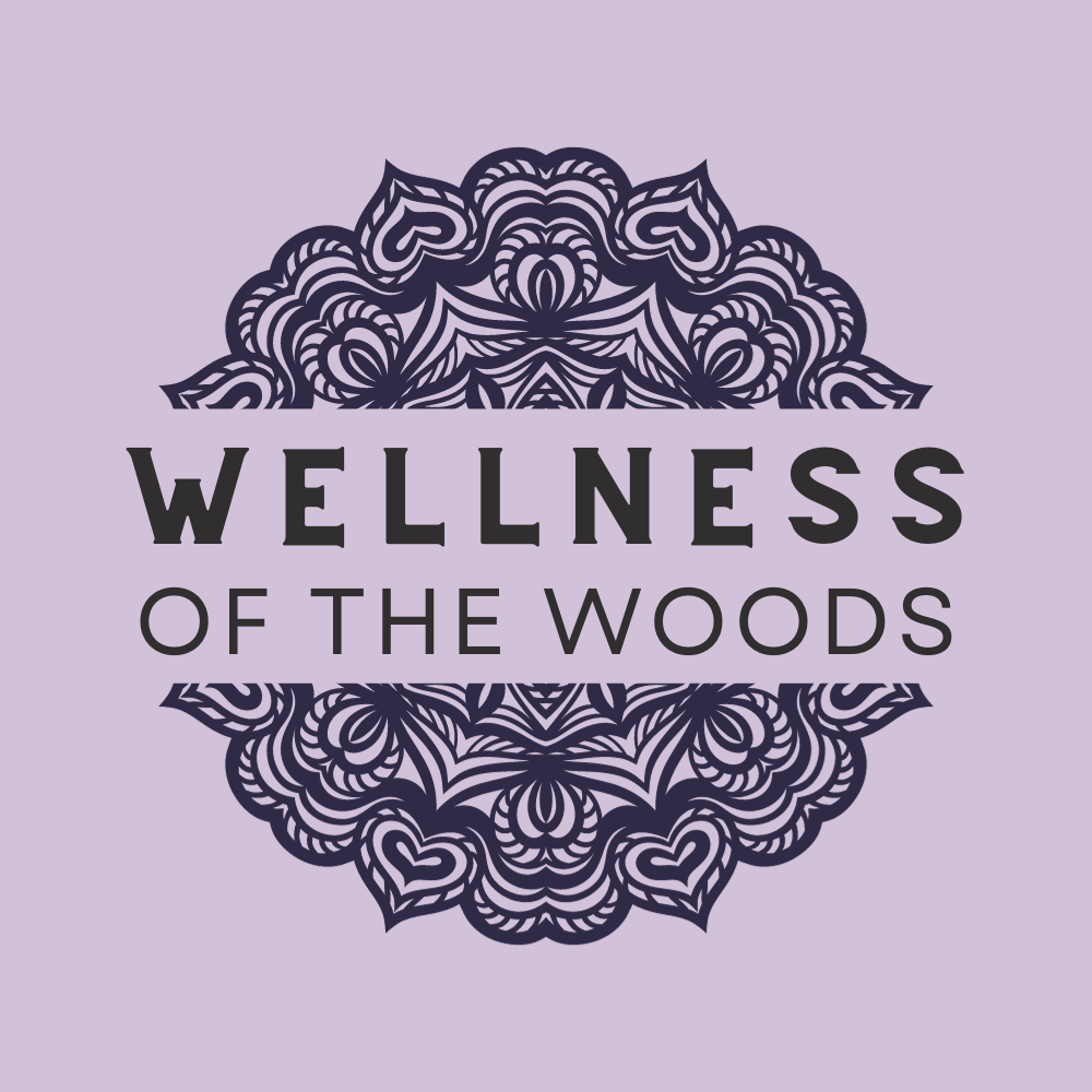 Wellness of the Woods
