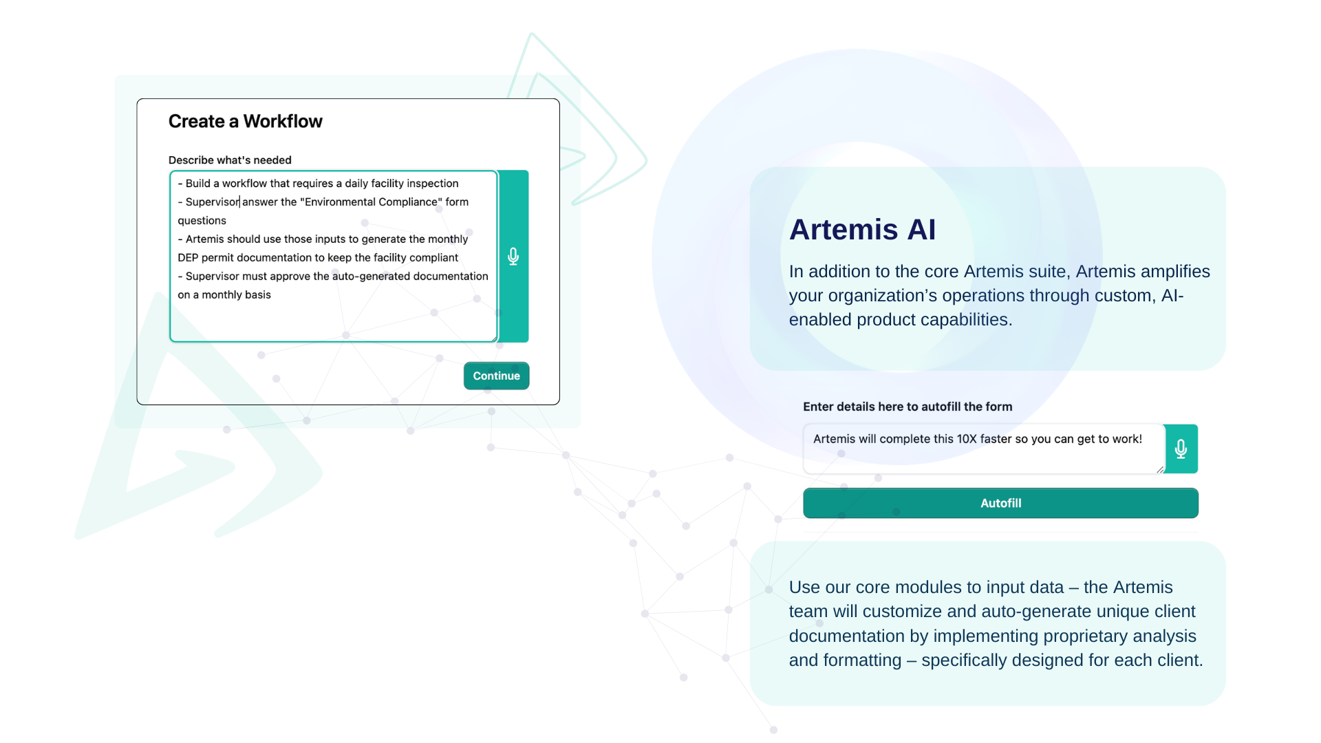 Real-time Artemis AI guidance delivers exponentially faster, error-free operations, regulatory compliance, and cost savings across your enterprise