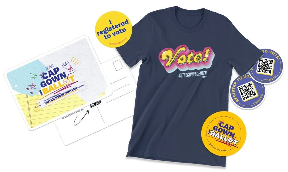 Cap Gown and Ballot voter registration campaign merch including stickers, postcard, and Vote shirt.