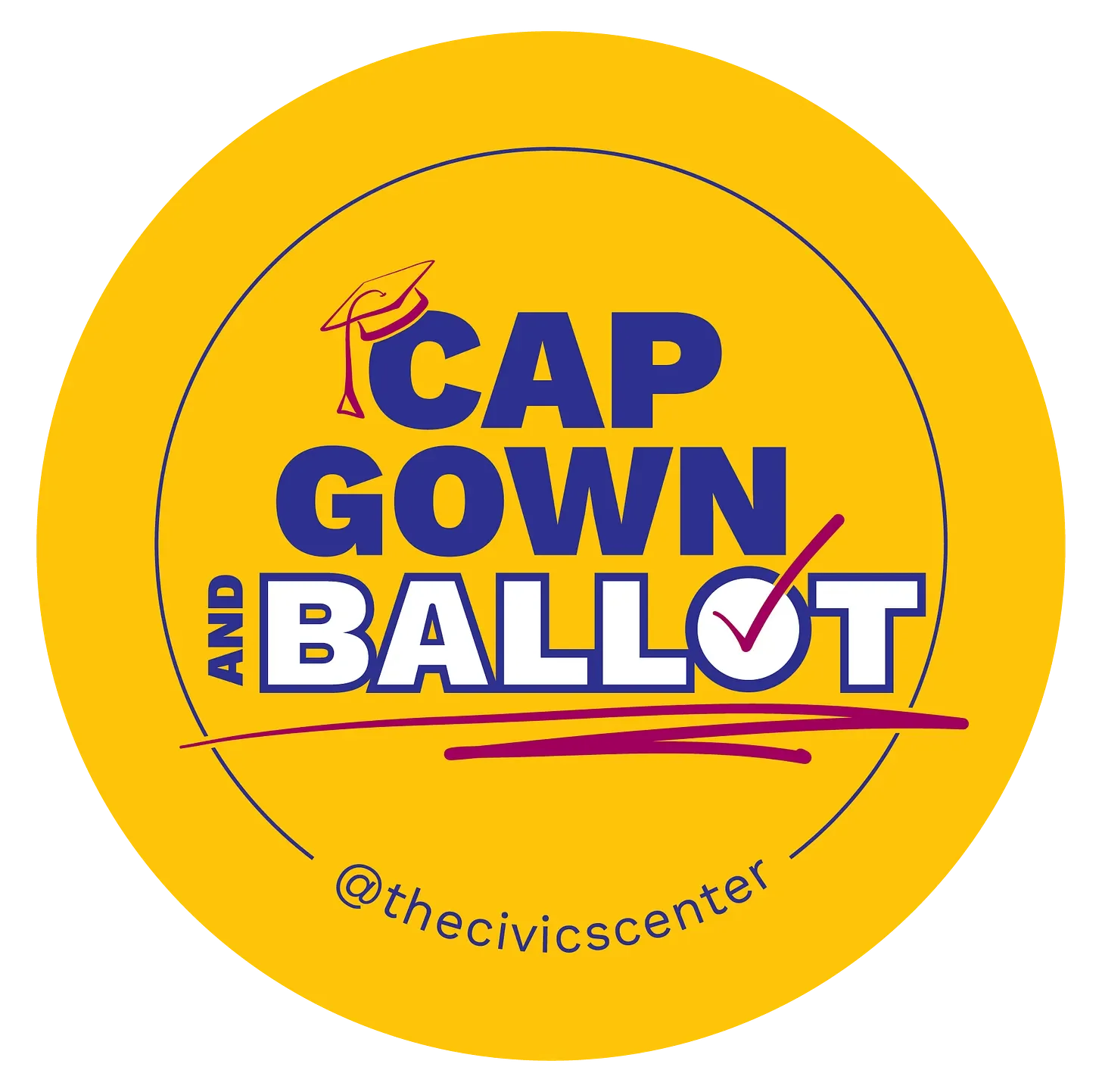 Cap Gown and Ballot logo promoting high school voter registration.