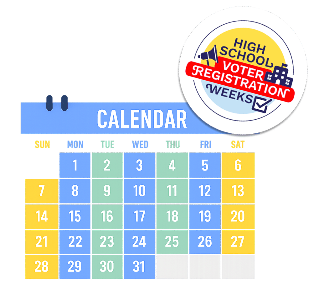 Calendar graphic for choosing a High School Voter Registration Week