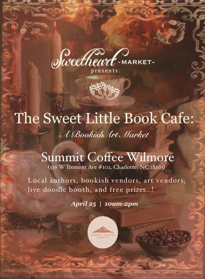 Sweetheart Market's A Sweet Little Book Cafe: A Bookish Art Market flyer with date, time, and location