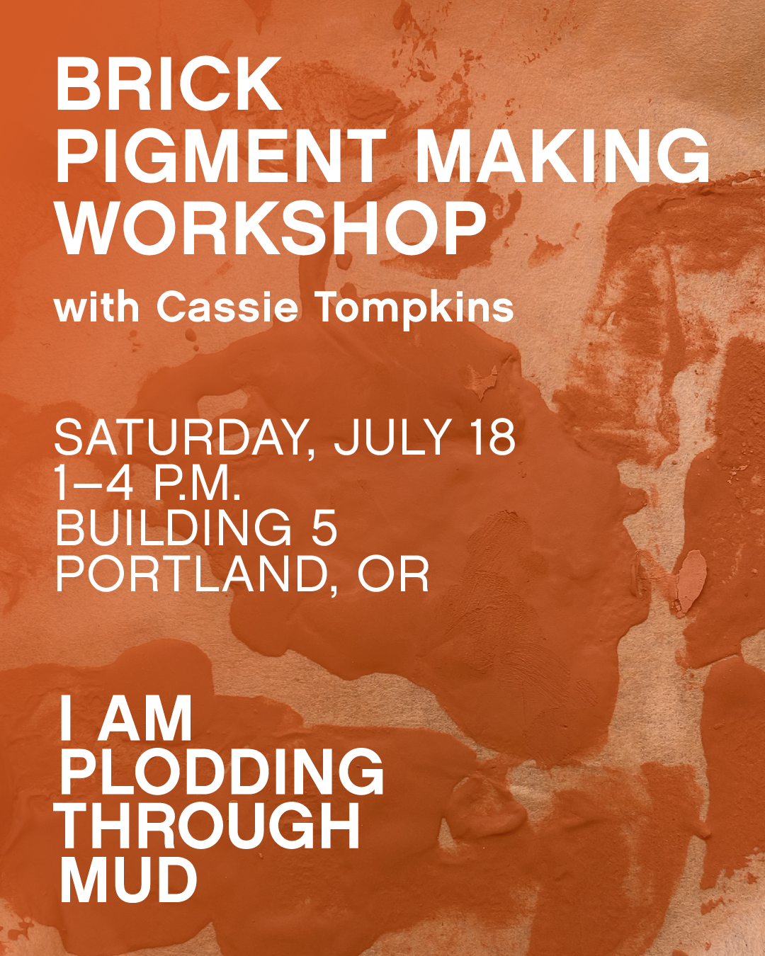 BRICK PIGMENT MAKING WORKSHOP&nbsp;