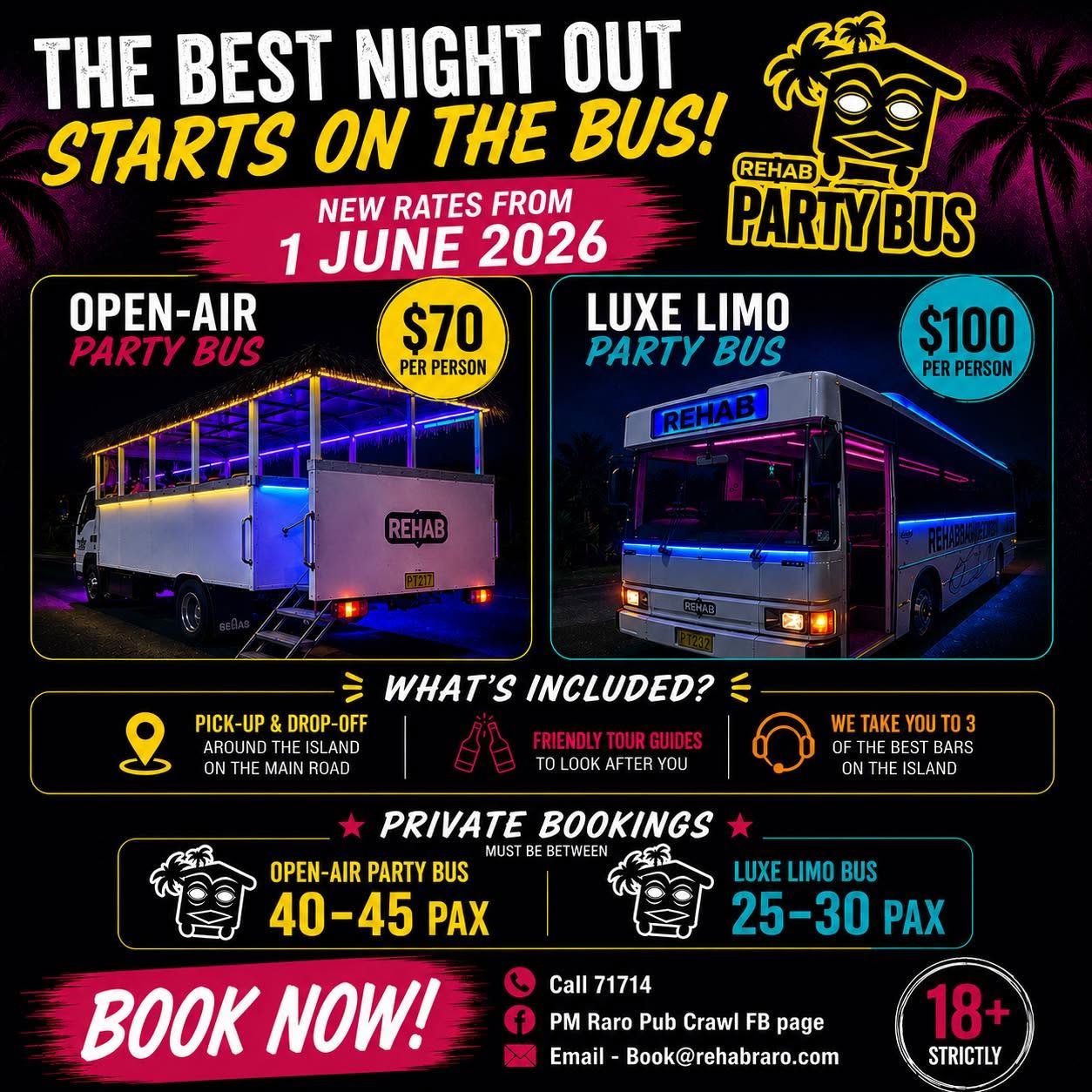 Rehab Party Bus and Luxe Limo Party Bus for the Raro Pub Crawl in Rarotonga, Cook Islands.