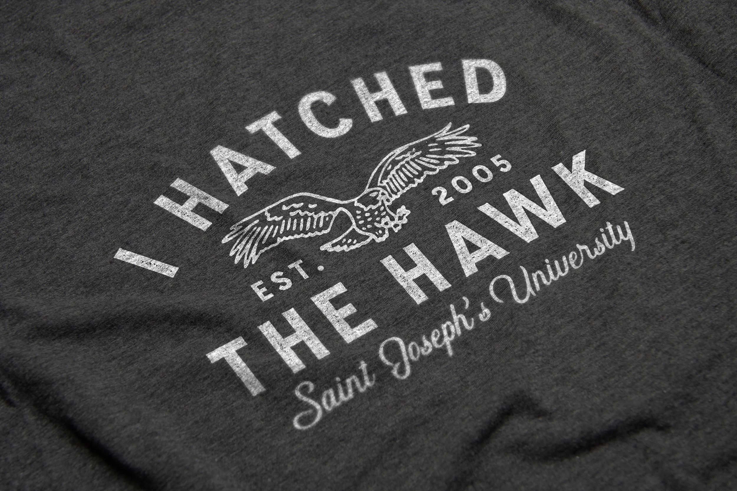 "I Hatched the Hawk" shirt