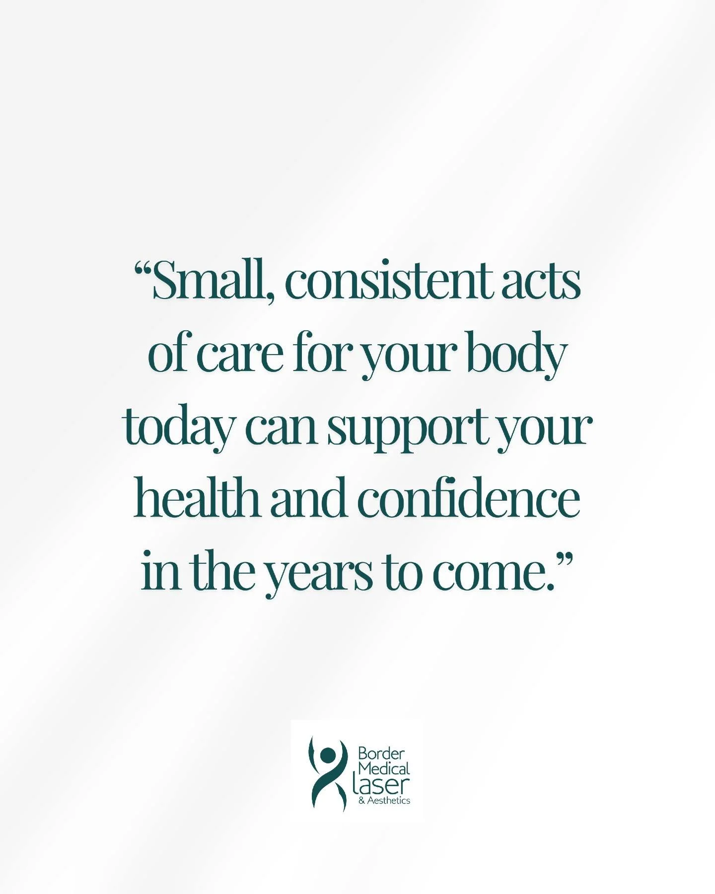 &ldquo;Small, consistent acts of care for your body today can support your health and confidence in the years to come.&rdquo; 
Maybe it doesn&rsquo;t start with a big change.

 Maybe it starts on a Tuesday, when you choose to drink the extra glass of